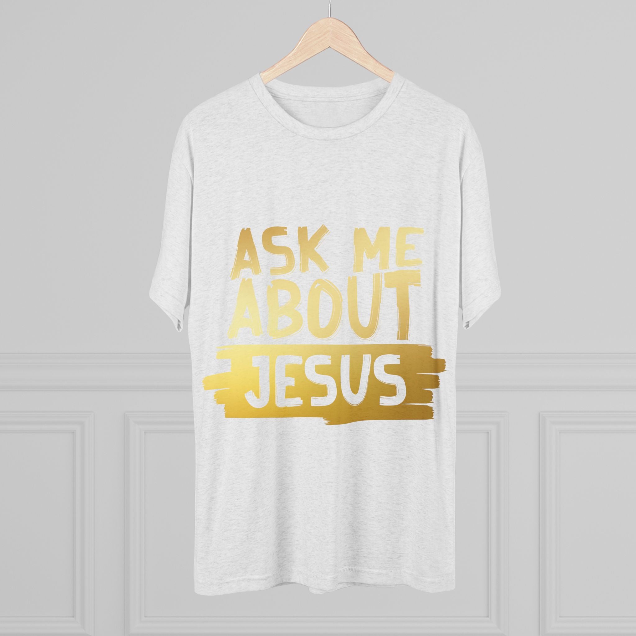Unisex Tri-Blend Crew Tee, Faith-Inspired Gold Tee, Christian T-Shirt, Inspirational Gift, Casual Everyday Wear, Ask Me About Jesus Shirt