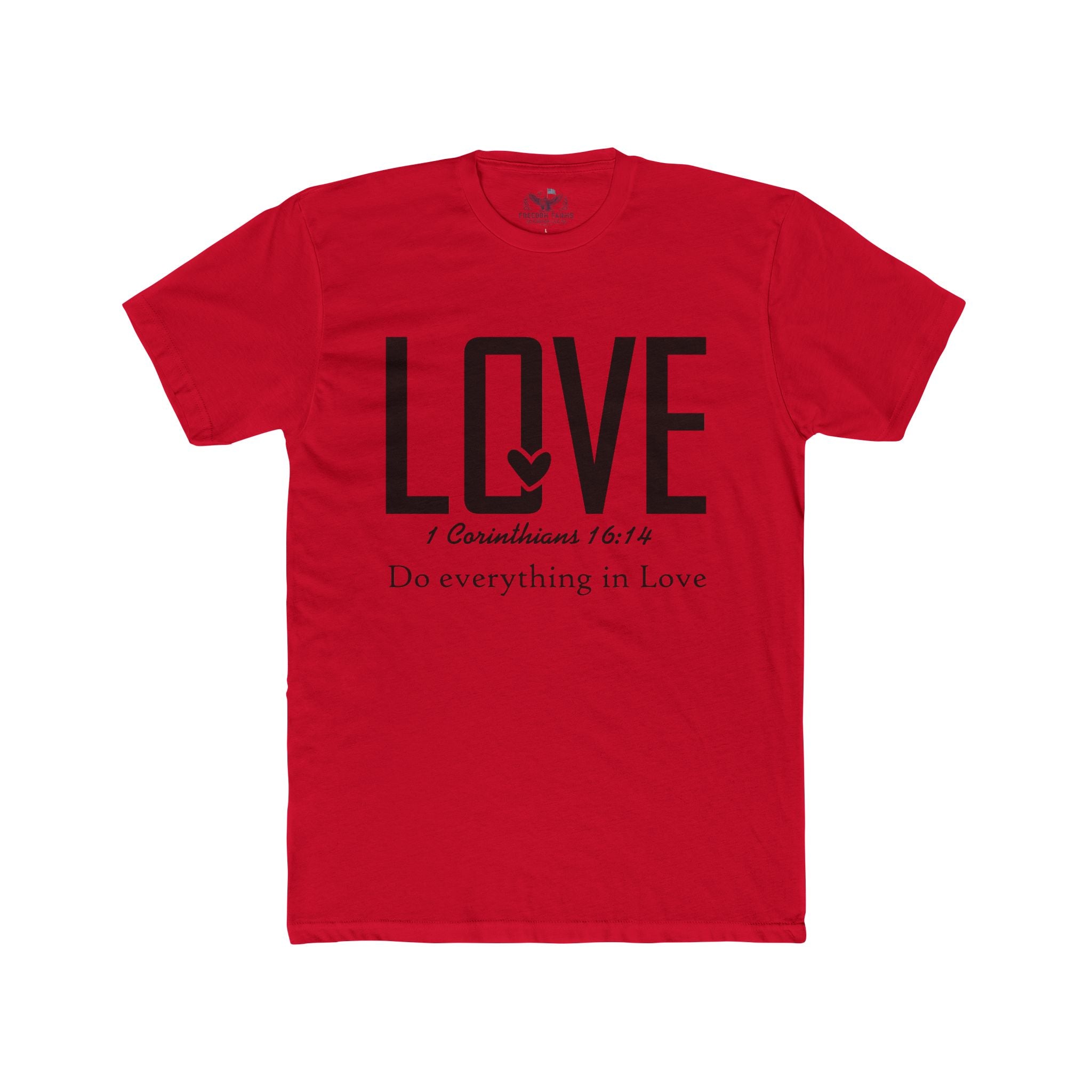 Inspirational Love Quote Crew Tee | Unisex Cotton Shirt, Motivational Gift, Casual Wear, Everyday Comfort, Faith-Based Apparel