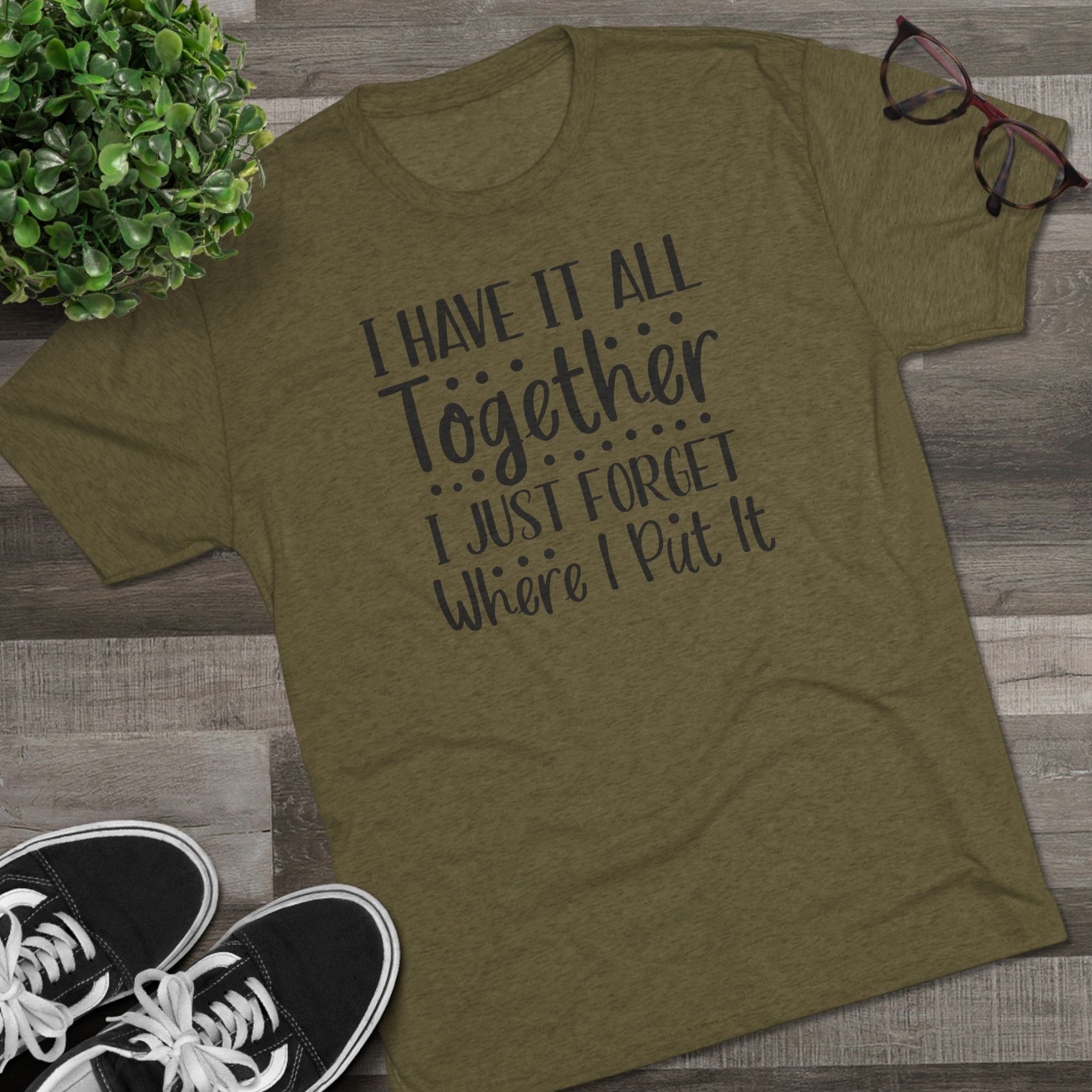 Graphic Tee - I have it all together