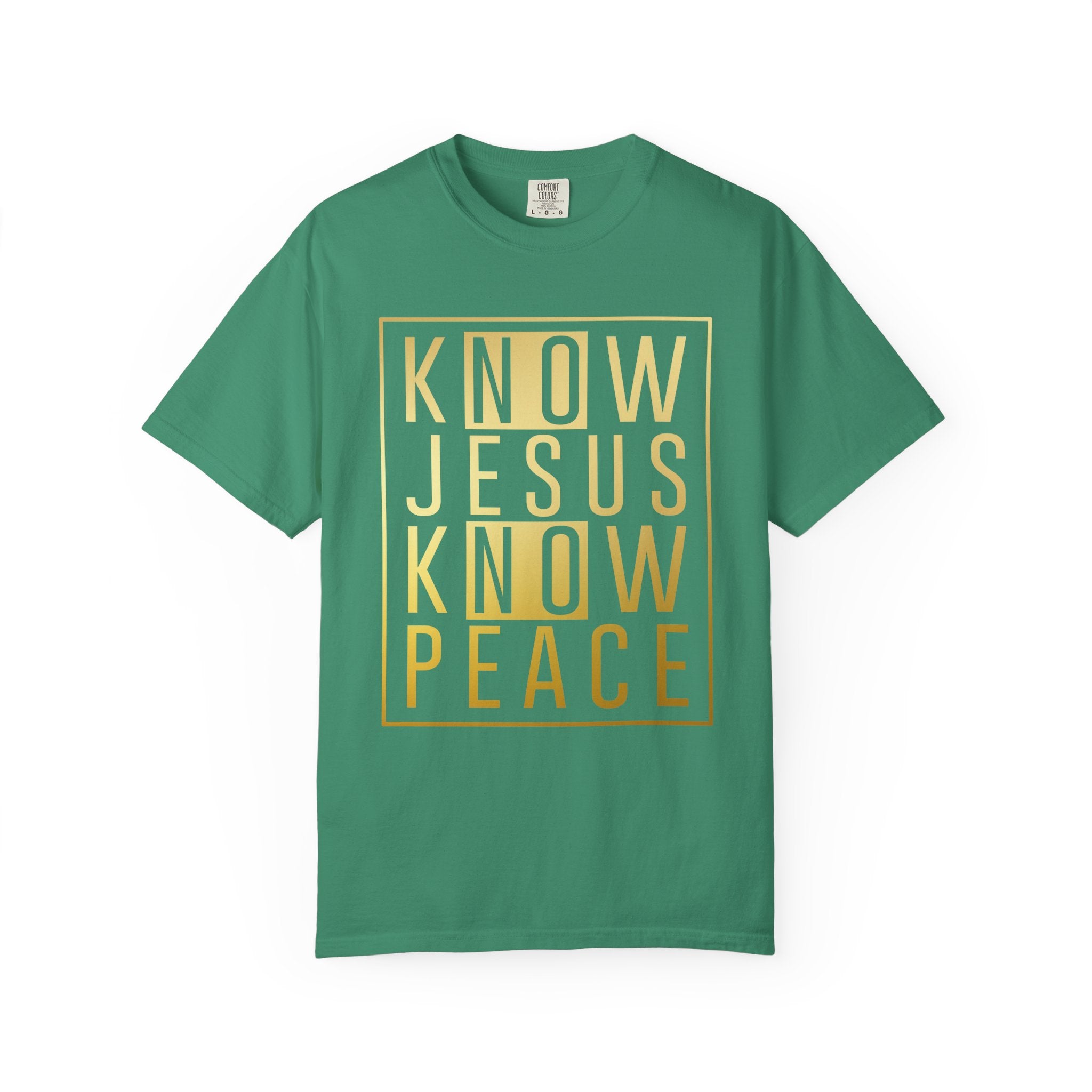 Know Jesus, Know Peace Unisex Garment-Dyed T-shirt | Inspirational Apparel for Faith, Church Events, Gifts, Casual Wear, Summer Outfits