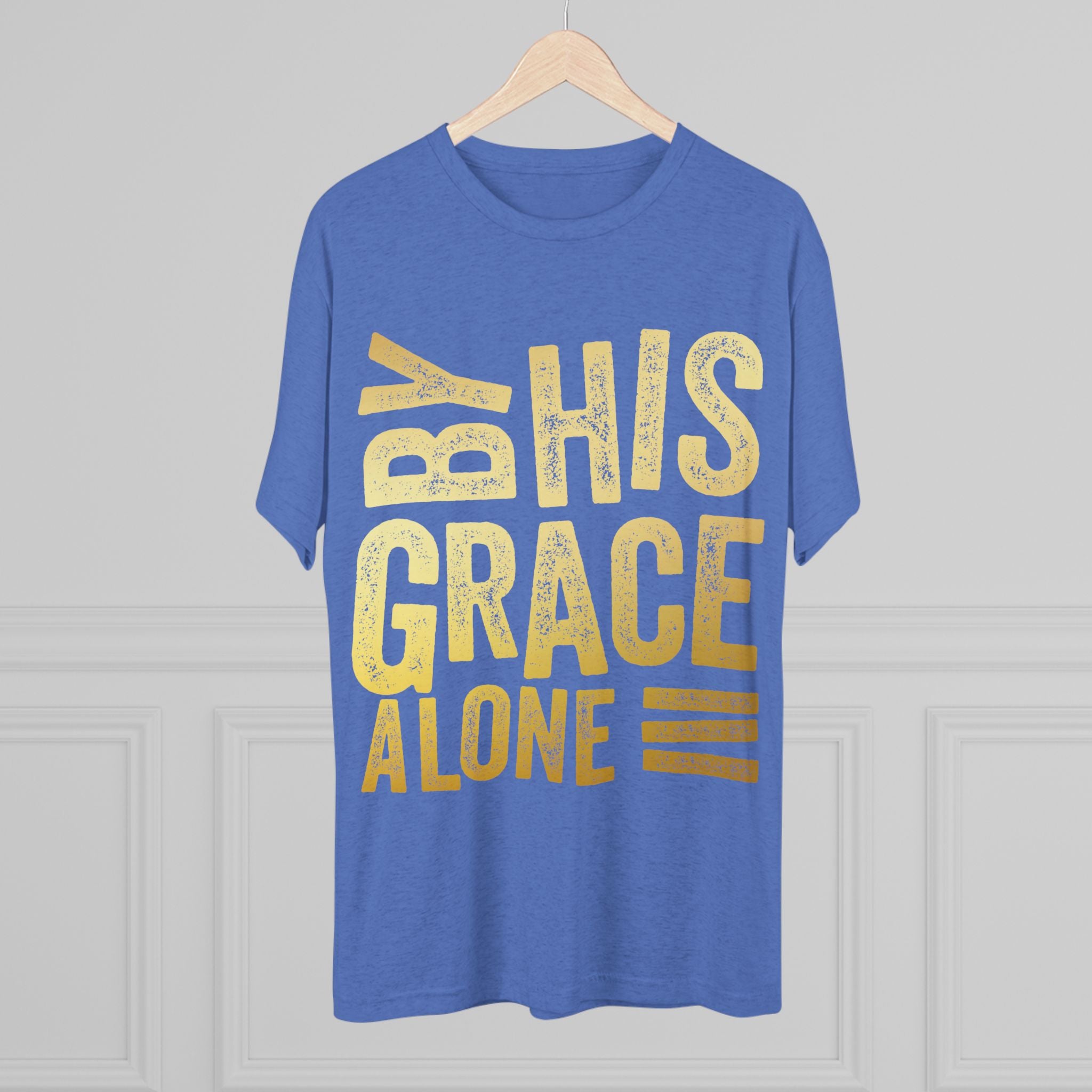 Unisex Tri-Blend Crew Tee - 'By His Grace Alone' Inspirational T-Shirt, Faith-Based Apparel, Christian Gift, Casual Everyday Wear, [...]