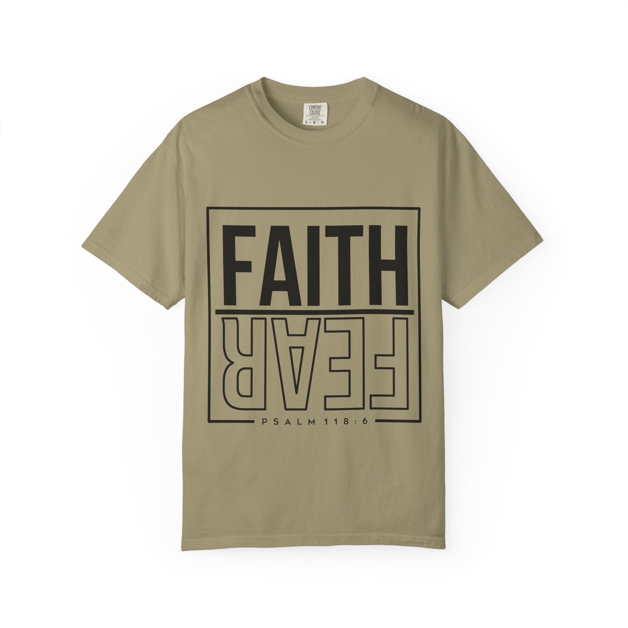 Unisex Faith & Fear T-Shirt, Inspirational Tee, Positive Message, Gift for Friends, Faith-Based Apparel, Casual Wear, Christian Merch