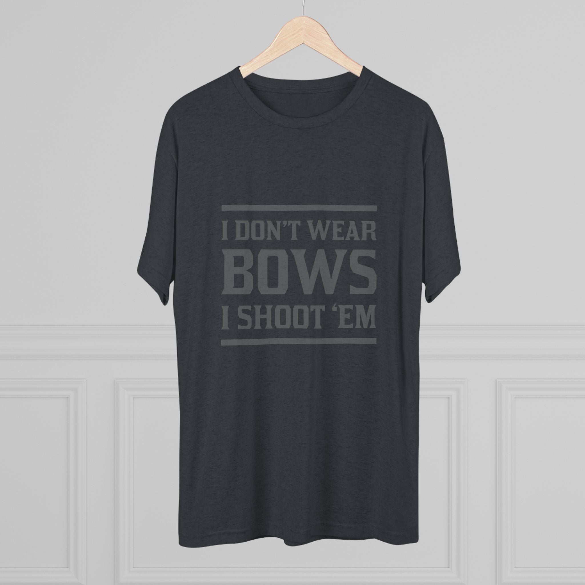 Tee - I Shoot Bows