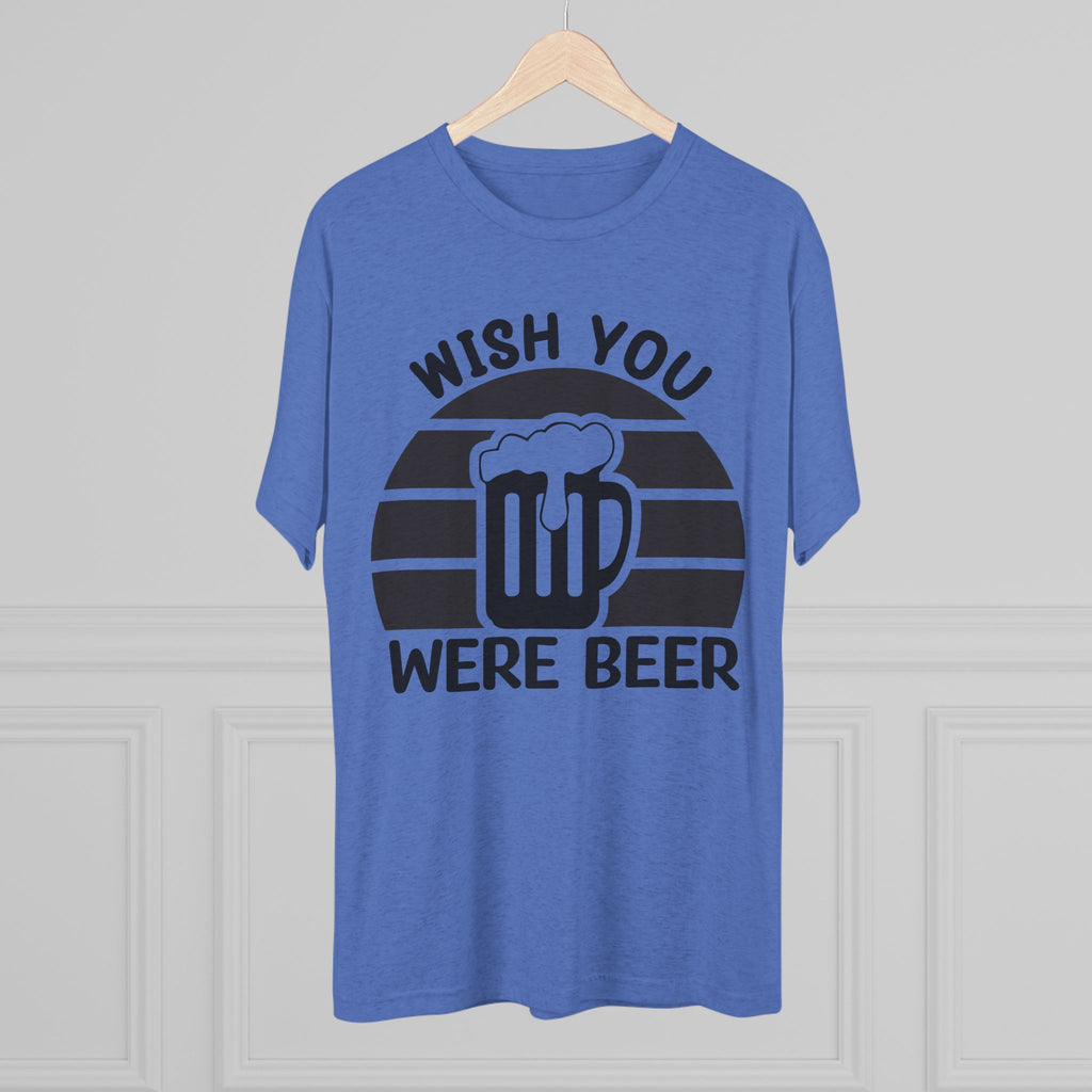 Beer Lover Tee - Wish you were beer