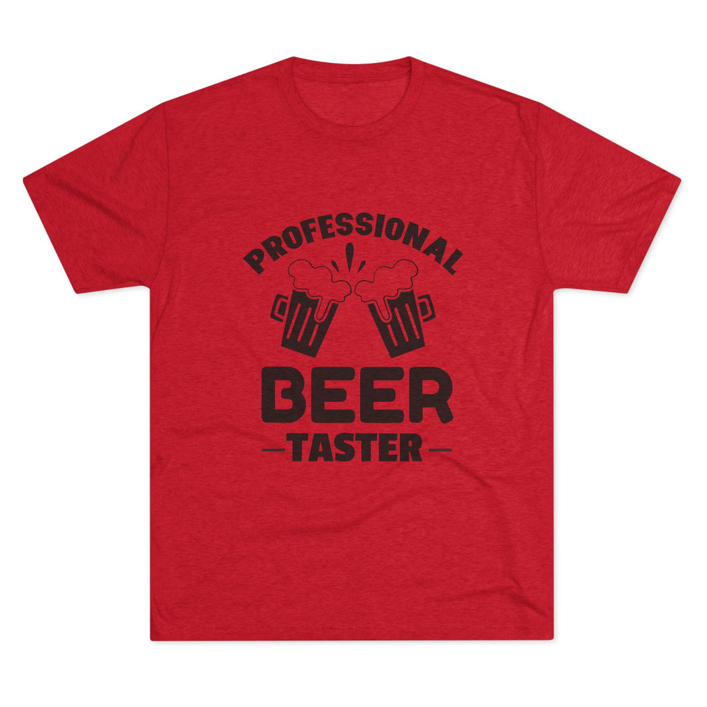 Professional Beer Taster Unisex Tri-Blend Tee