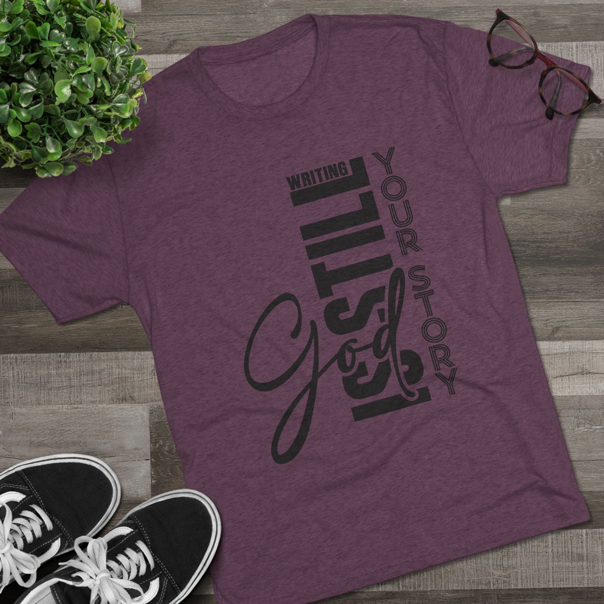 Inspirational Tee - God is still writing your story