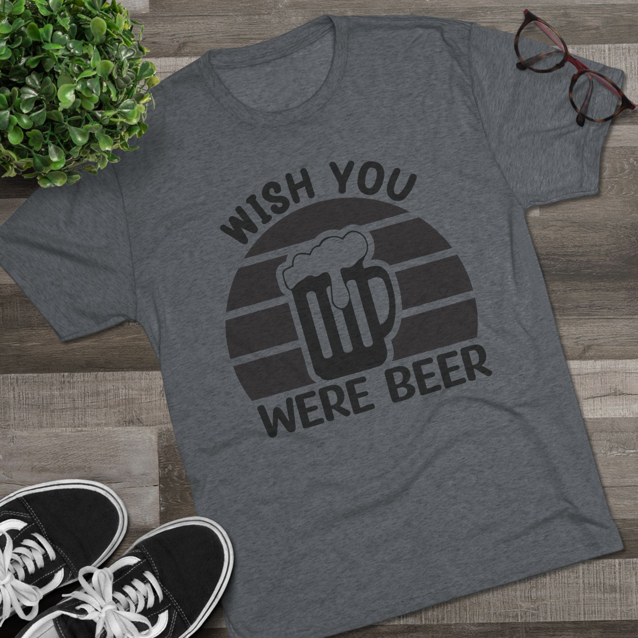 Beer Lover Tee - Wish you were beer