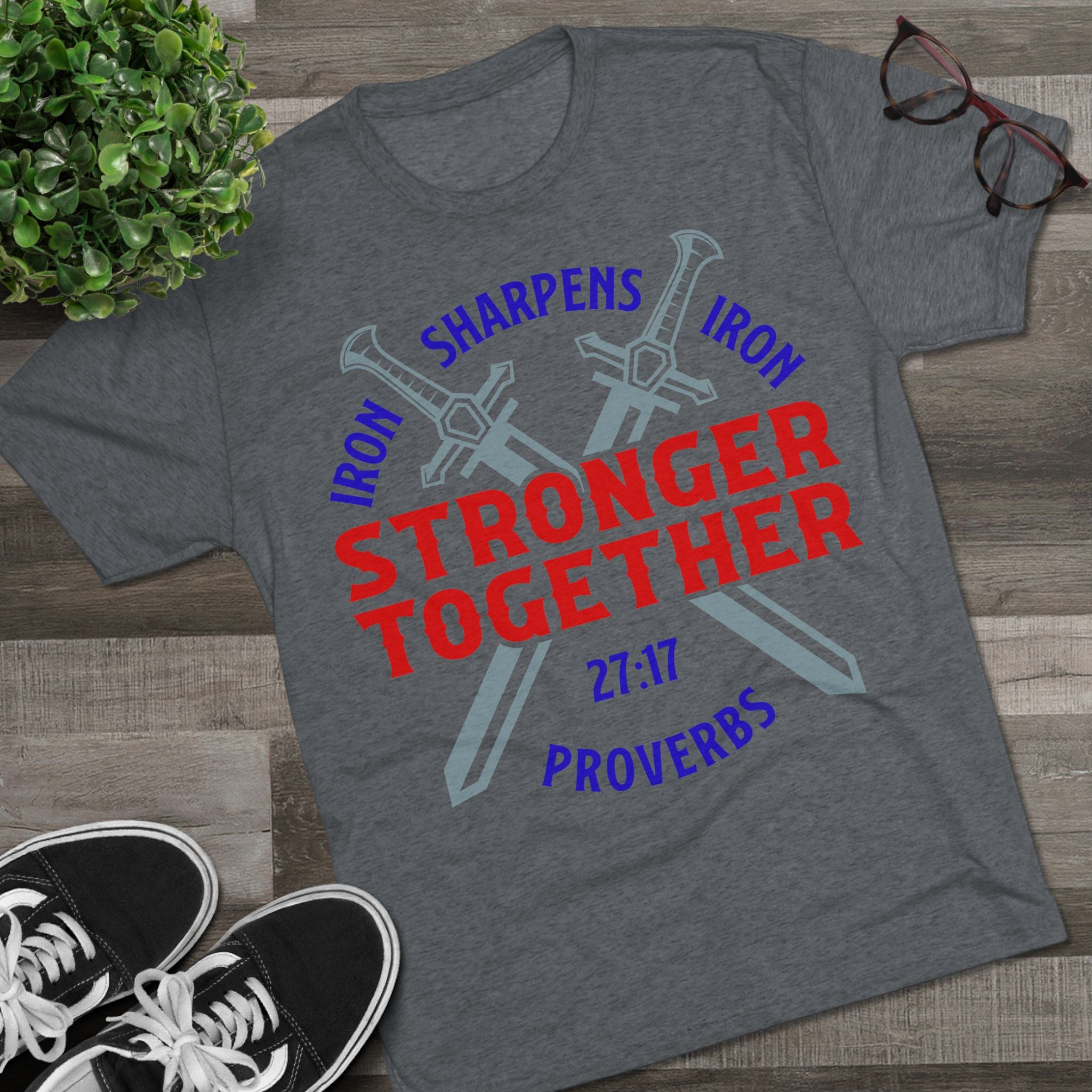 Unisex Tee - Iron Sharpens Iron Inspirational Quote Shirt