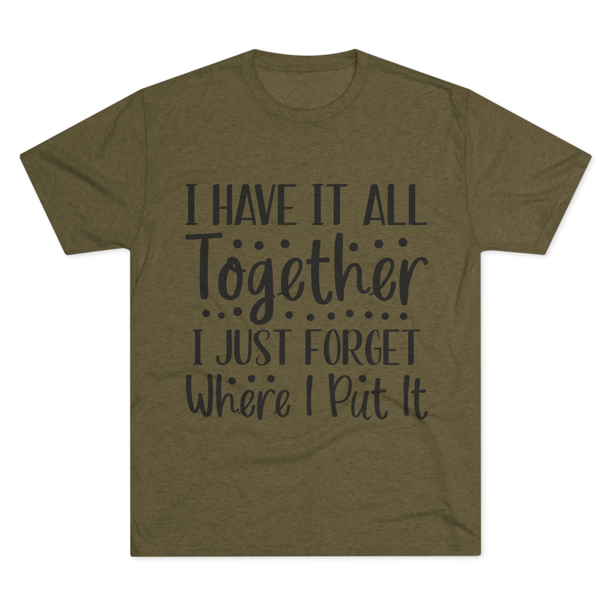 Graphic Tee - I have it all together