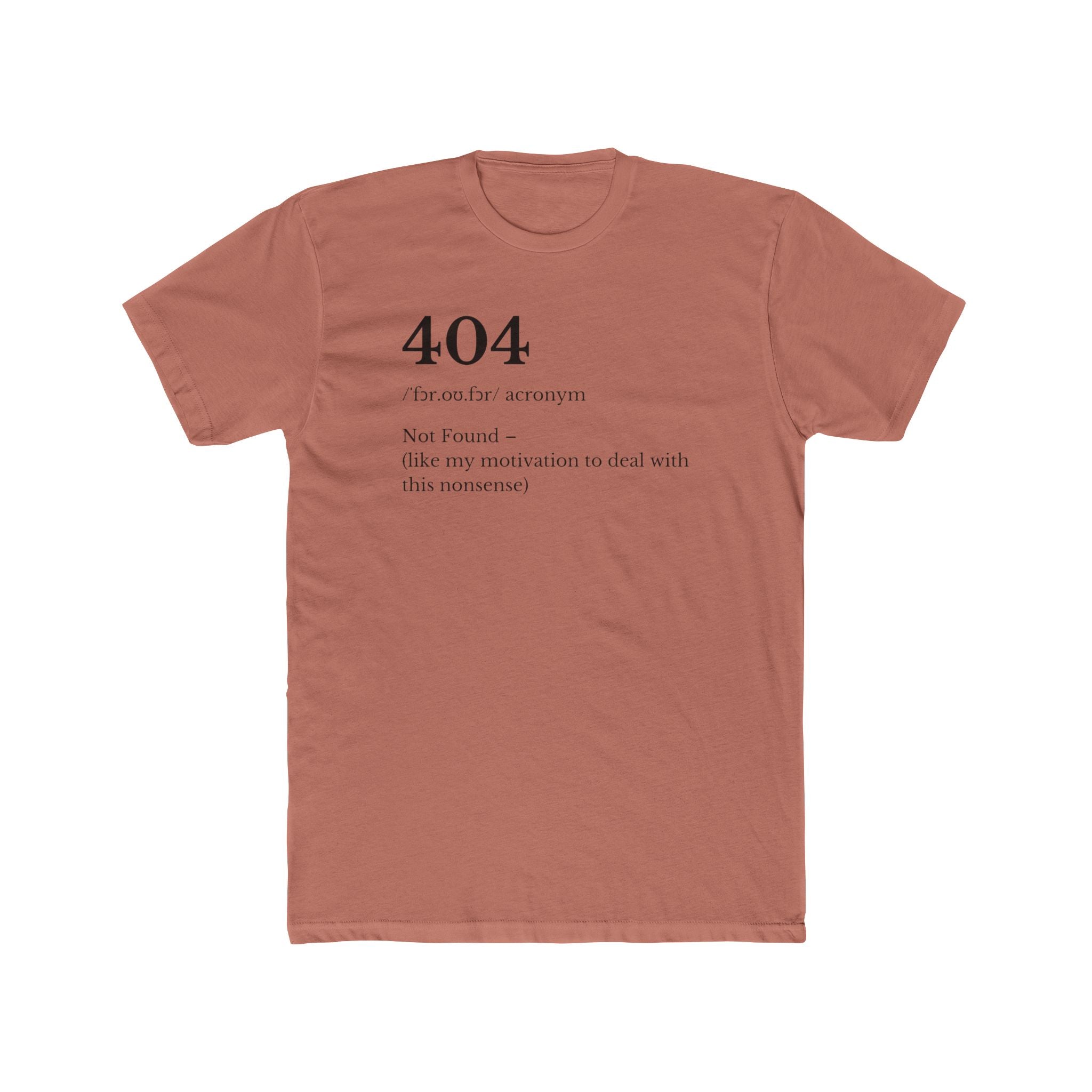 404 The Only Error Unisex Cotton Crew Tee, Casual Wear, Funny Graphic Tee, Gift for Tech Lovers, Humor Shirt, Everyday Style