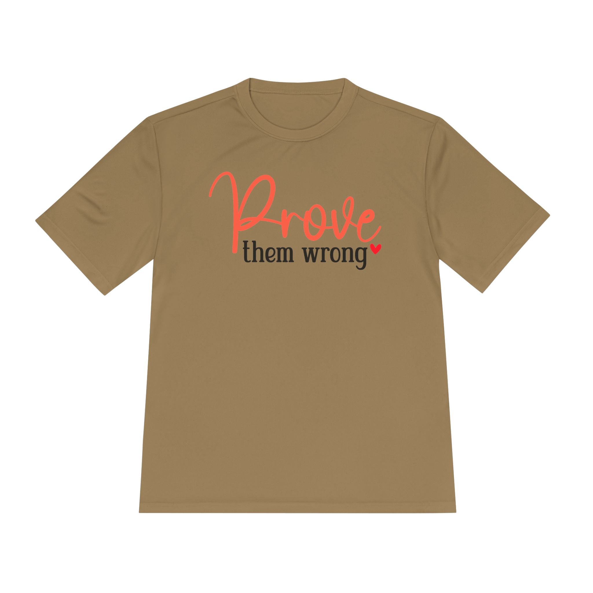 Moisture Wicking Tee - Prove them wrong, Inspirational Workout Shirt, Unisex Gym Top, Motivational Exercise T-Shirt, Fitness Apparel