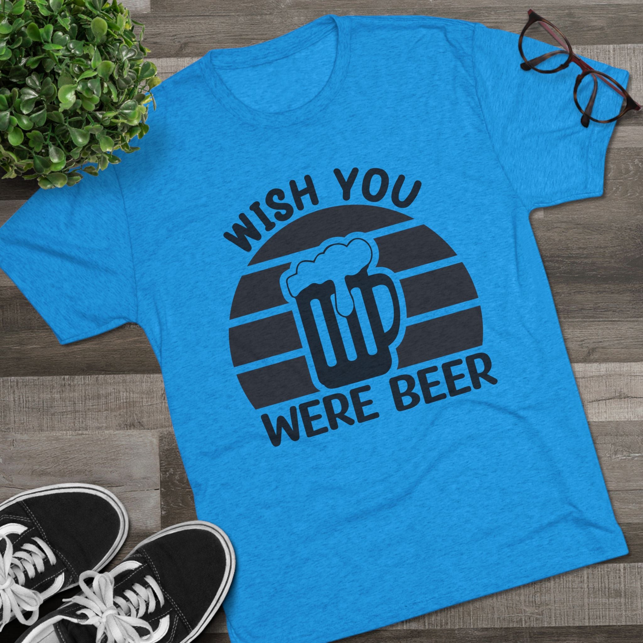 Beer Lover Tee - Wish you were beer