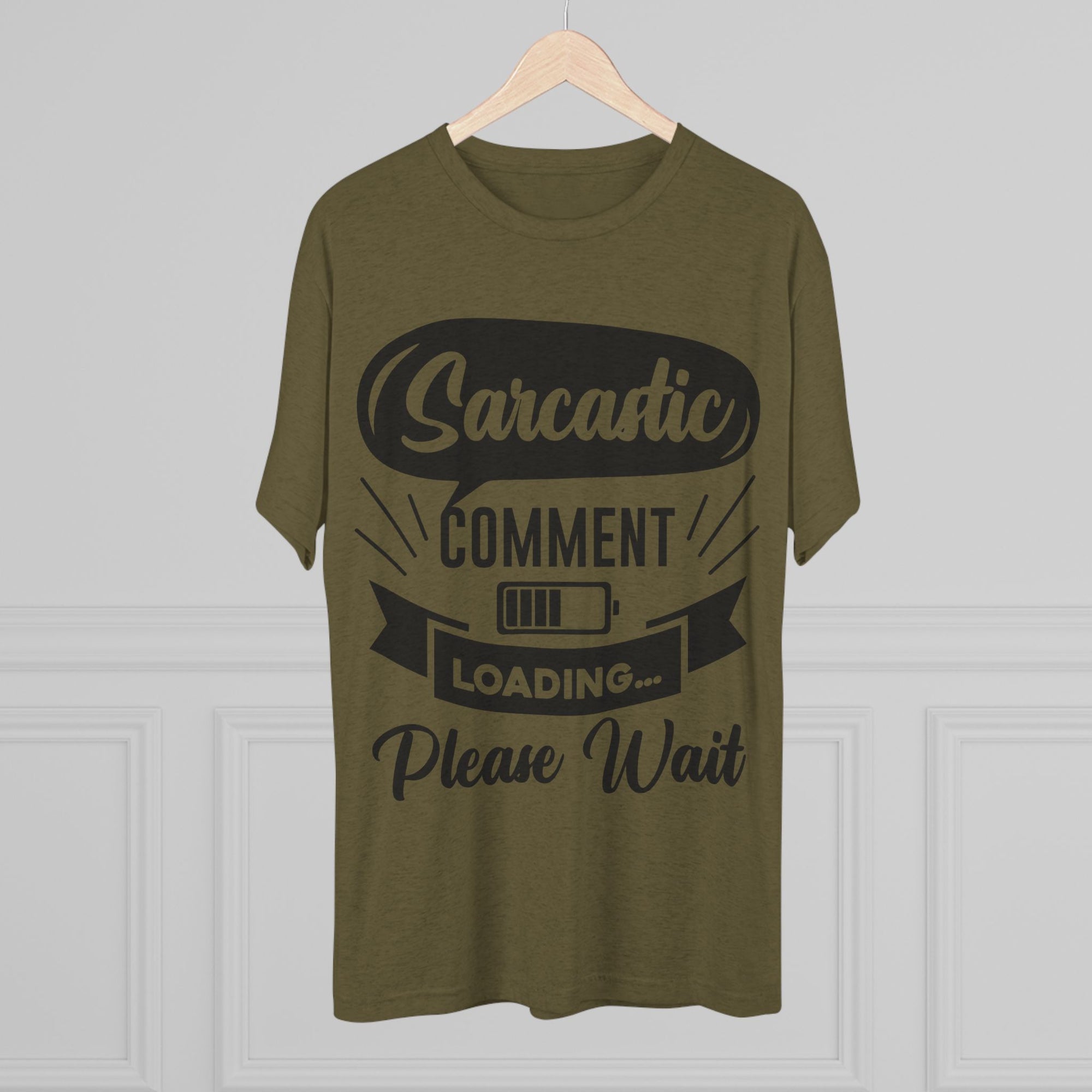 Sarcastic Tri-Blend Tee