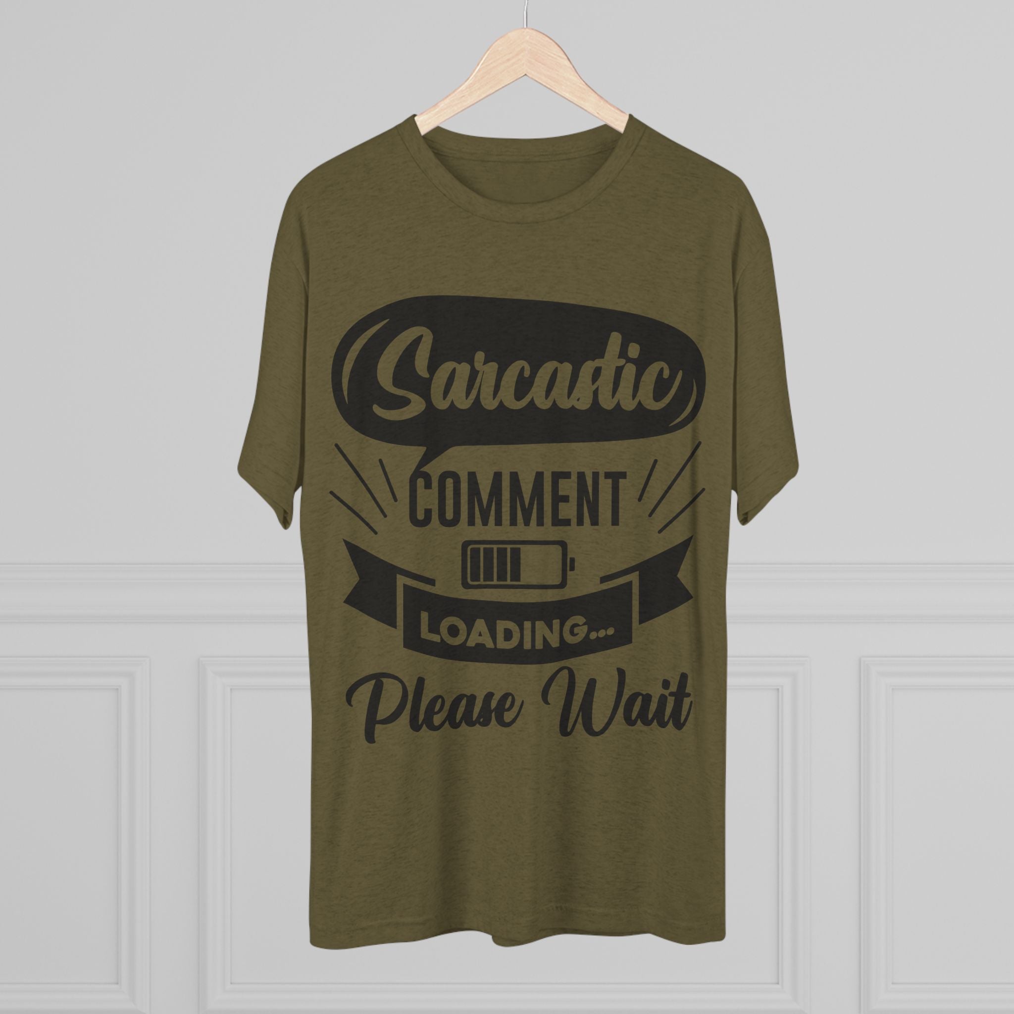 Sarcastic Tri-Blend Tee