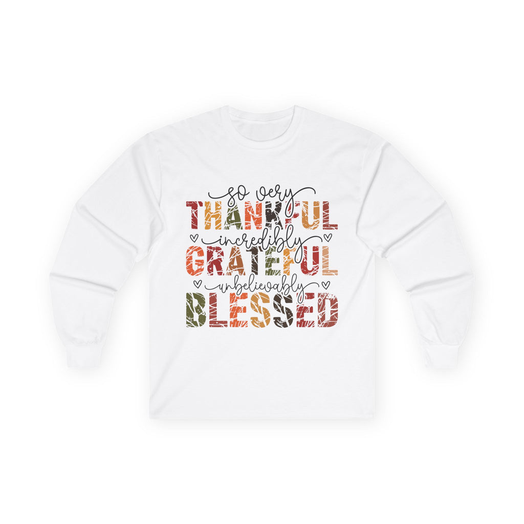 Grateful Long Sleeve Tee, Thankful Tee, Unisex Gift, Fall Fashion, Thanksgiving Apparel, Heartfelt Love Shirt