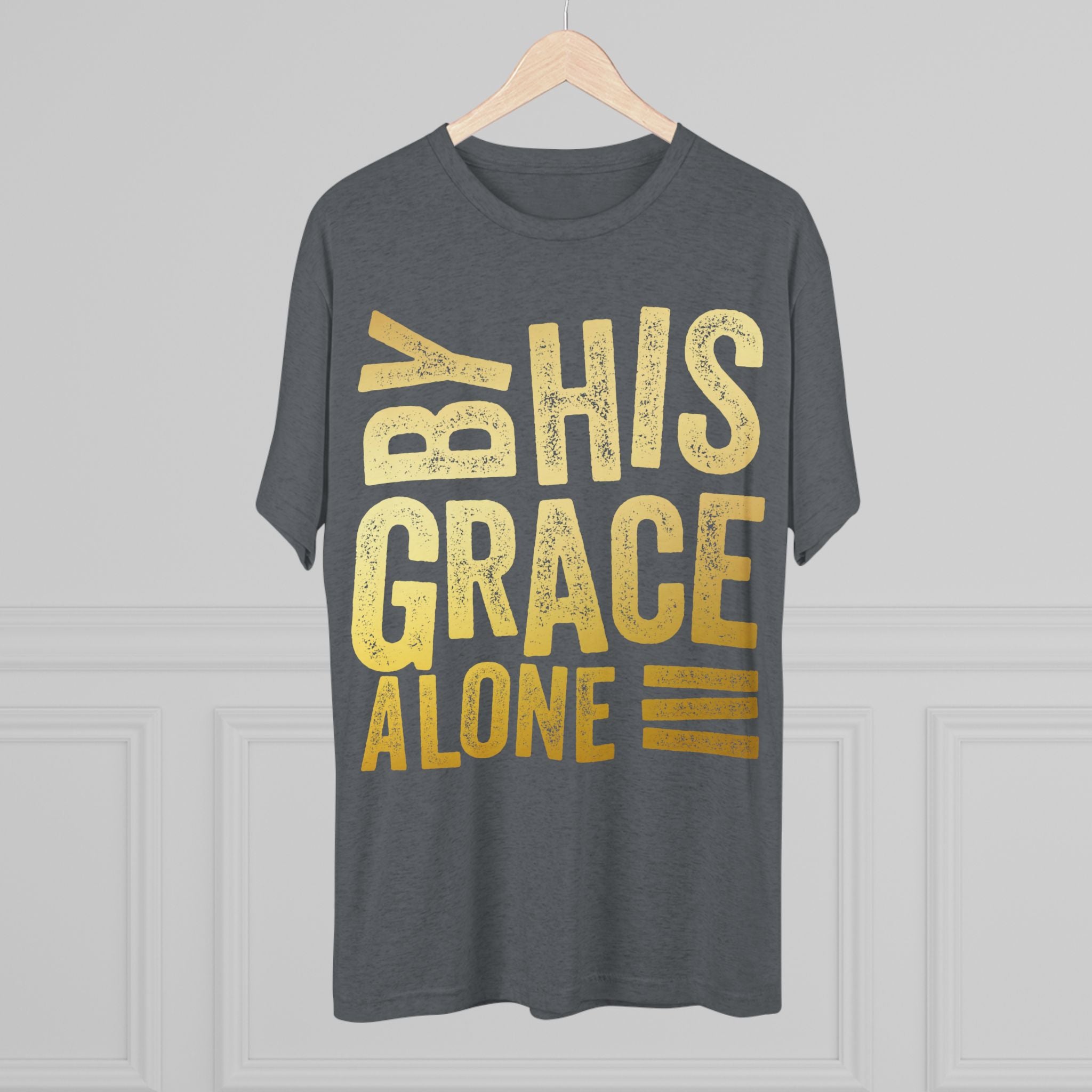 Unisex Tri-Blend Crew Tee - 'By His Grace Alone' Inspirational T-Shirt, Faith-Based Apparel, Christian Gift, Casual Everyday Wear, [...]