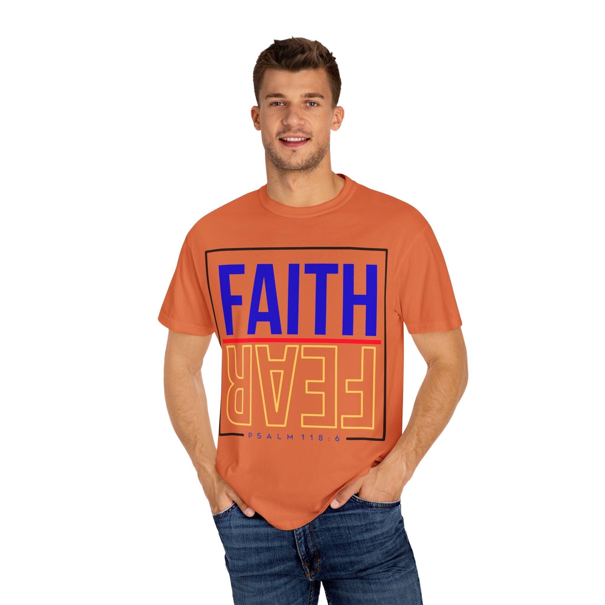 Unisex Faith & Fear T-Shirt, Inspirational Tee, Positive Message, Gift for Friends, Faith-Based Apparel, Casual Wear, Christian Merch