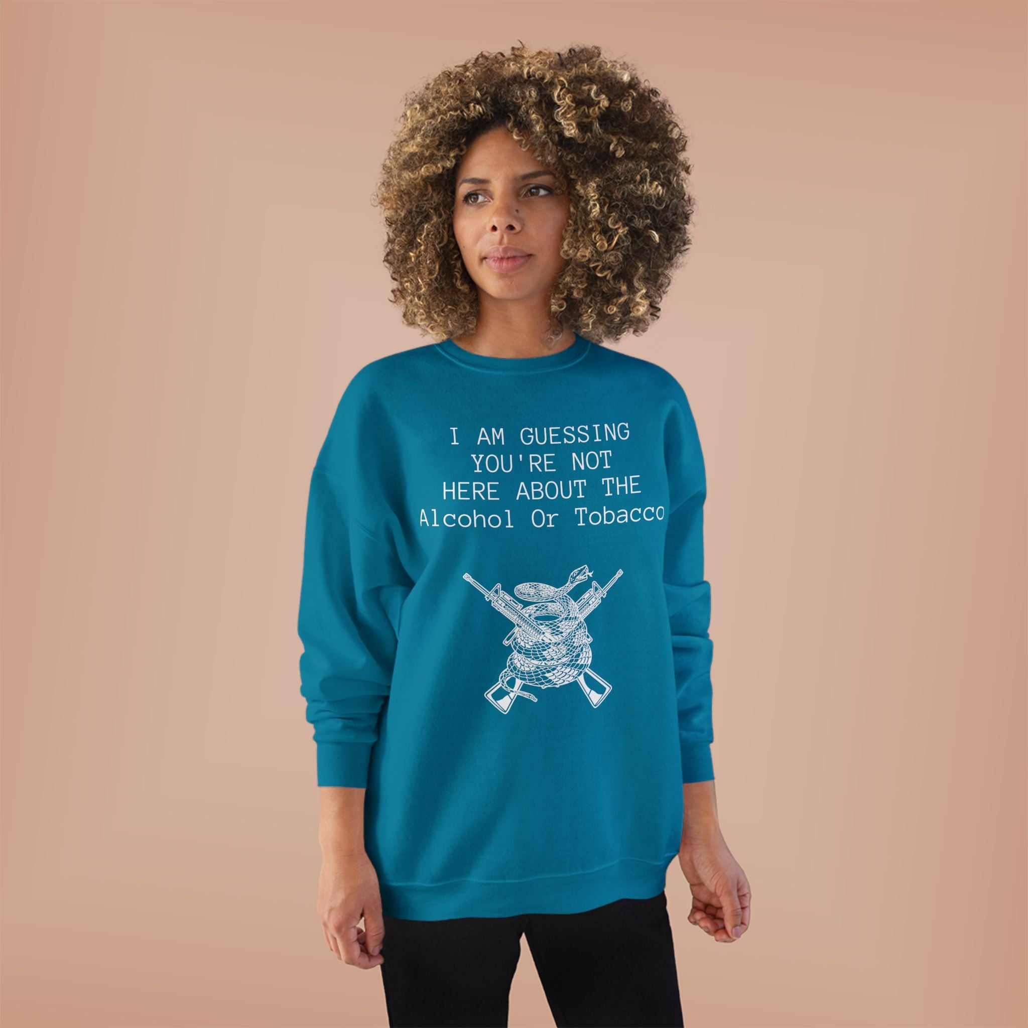 Unisex EcoSmart® Crewneck Sweatshirt - Alcohol or Tobacco Design