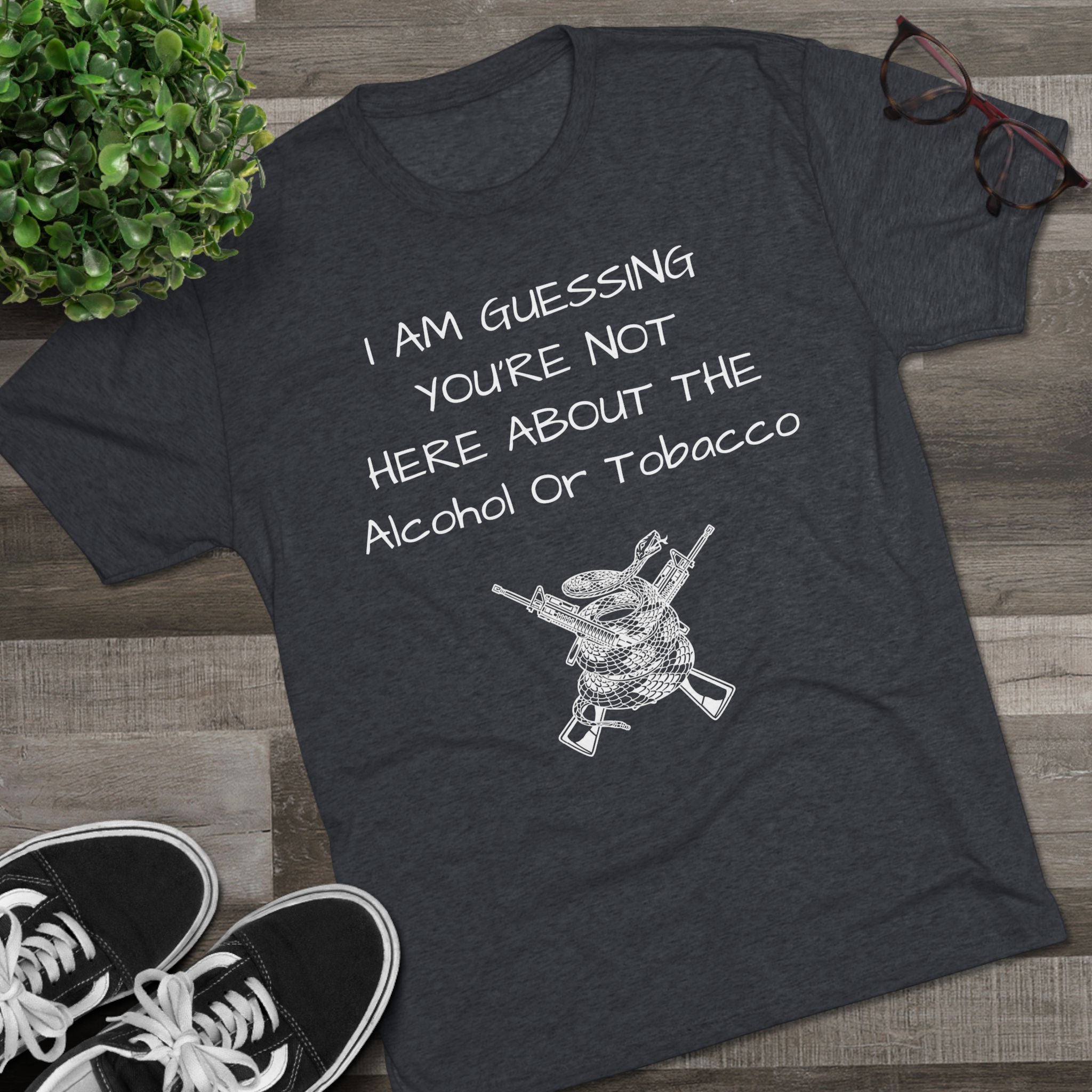 Tri-Blend Crew Tee - Alcohol or Tobacco Design