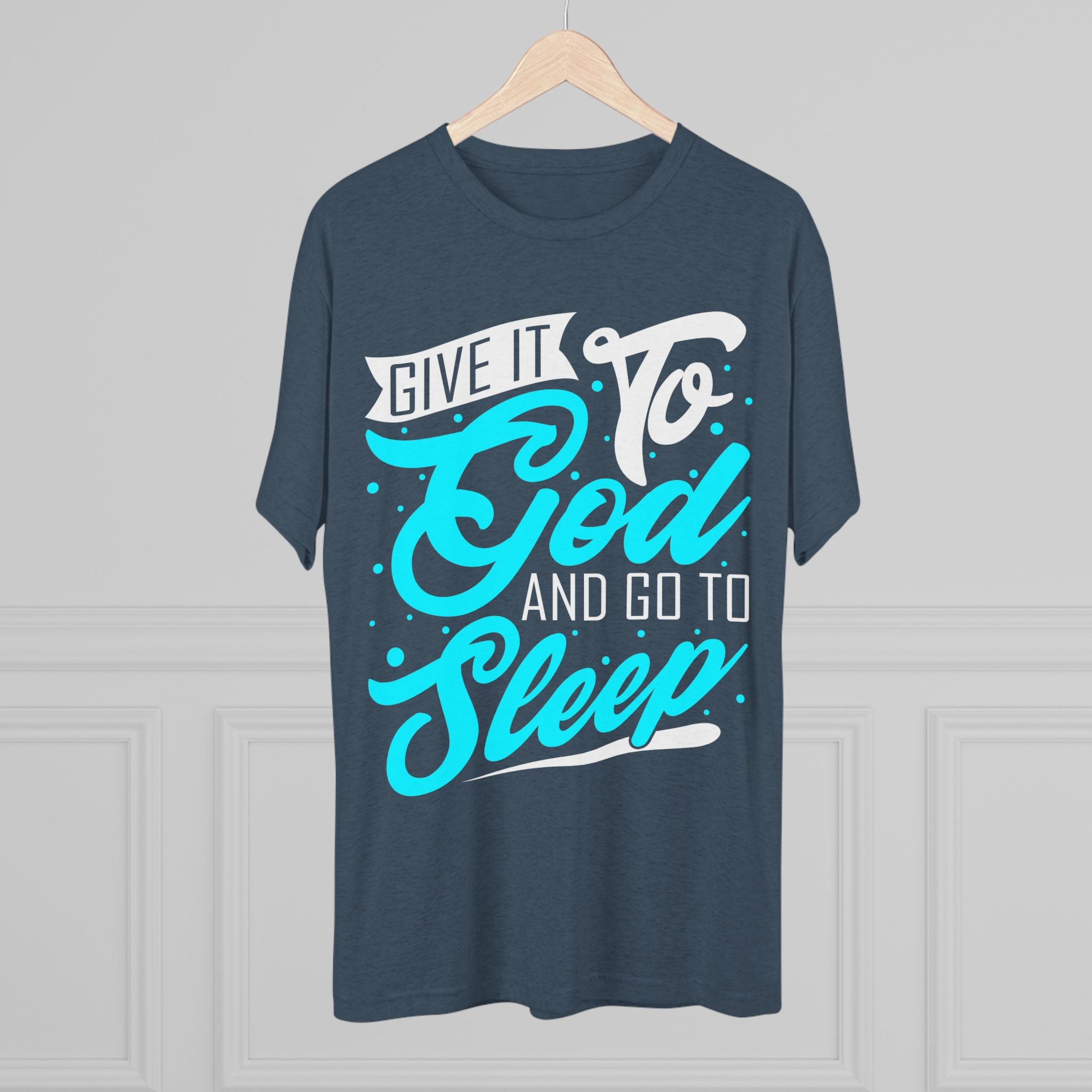 God Sleep Unisex Tri-Blend Crew Tee, Relaxation Shirt, Gift for Sleep Lovers, Comfortable Casual Wear, Perfect for Everyday