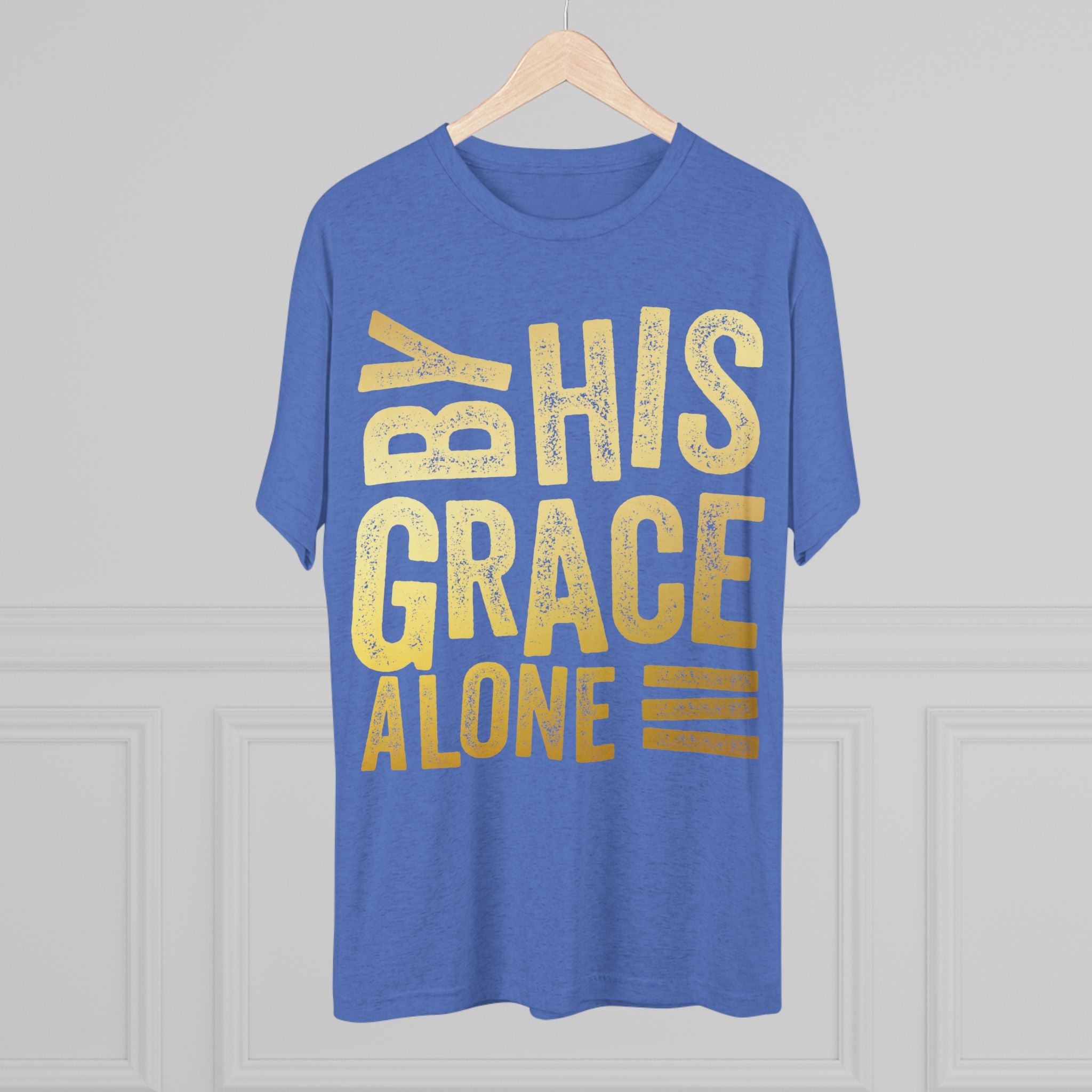 Unisex Tri-Blend Crew Tee - 'By His Grace Alone' Inspirational T-Shirt, Faith-Based Apparel, Christian Gift, Casual Everyday Wear, [...]