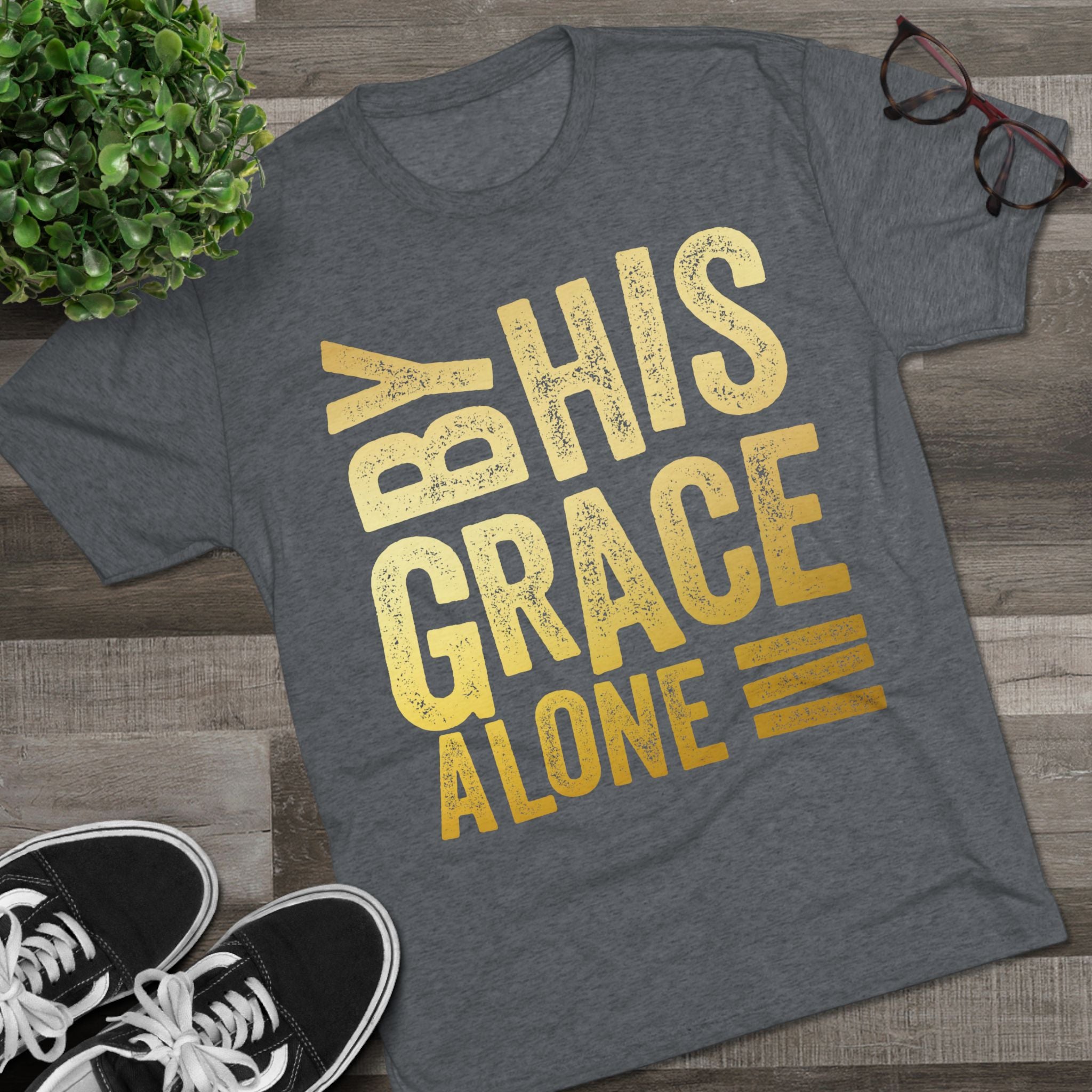Unisex Tri-Blend Crew Tee - 'By His Grace Alone' Inspirational T-Shirt, Faith-Based Apparel, Christian Gift, Casual Everyday Wear, [...]