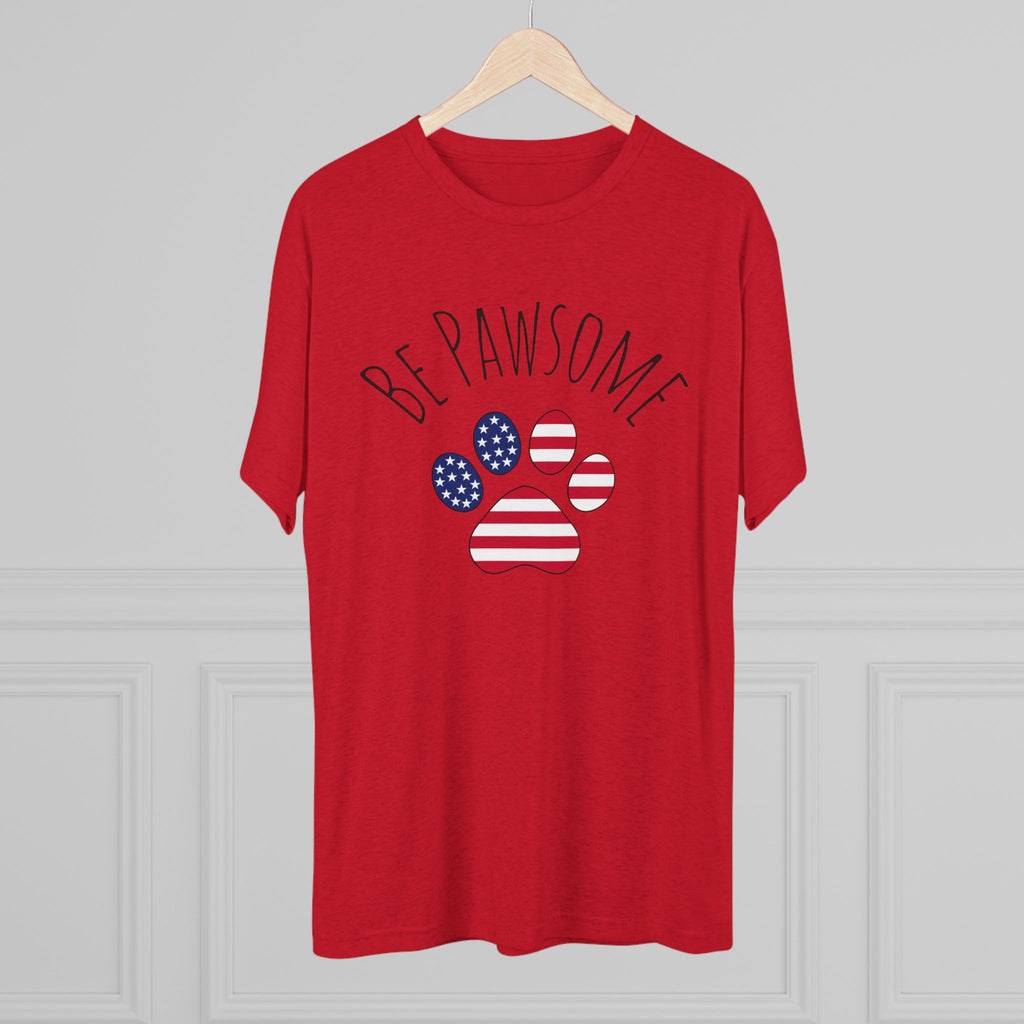 Dog Lover Tee - Be Pawsome Unisex Tri-Blend Crew Tee