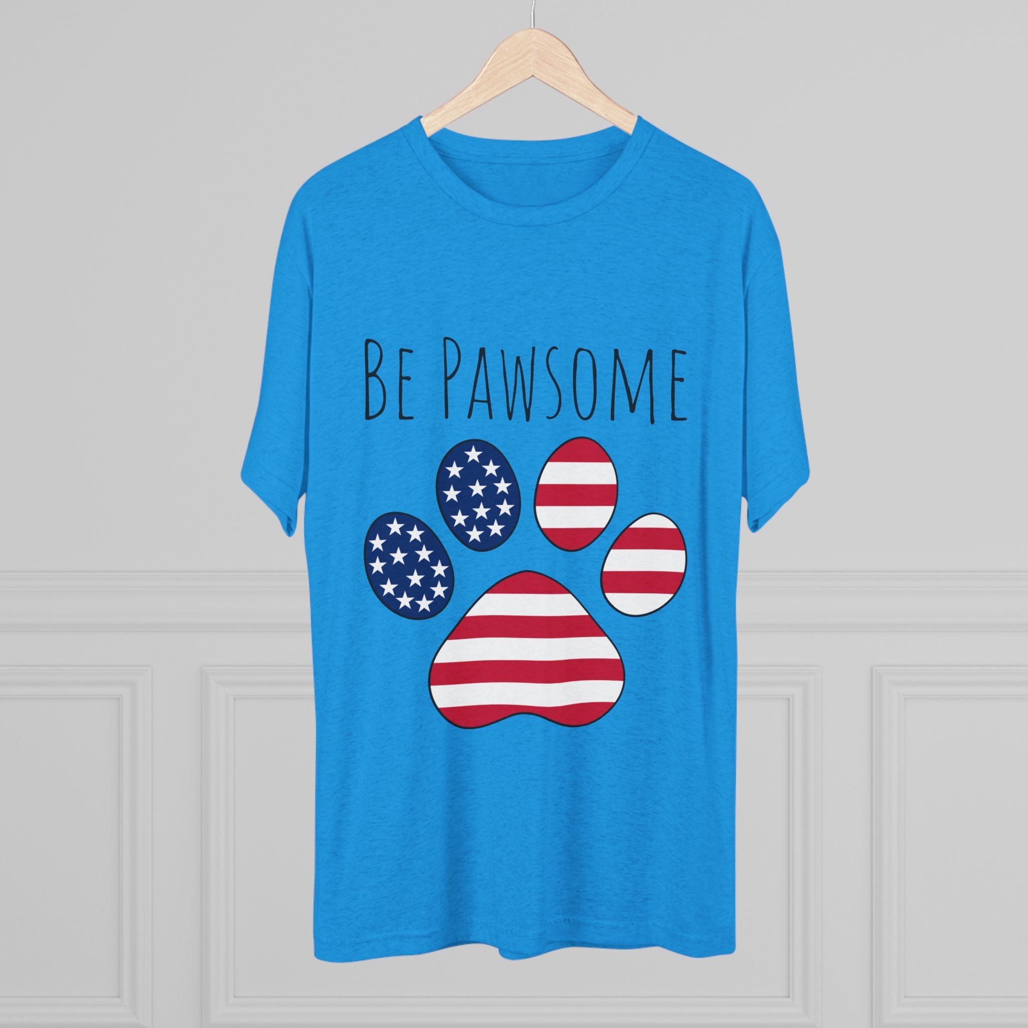 Dog Lover Tee - Be Pawsome Unisex Tri-Blend Crew Tee