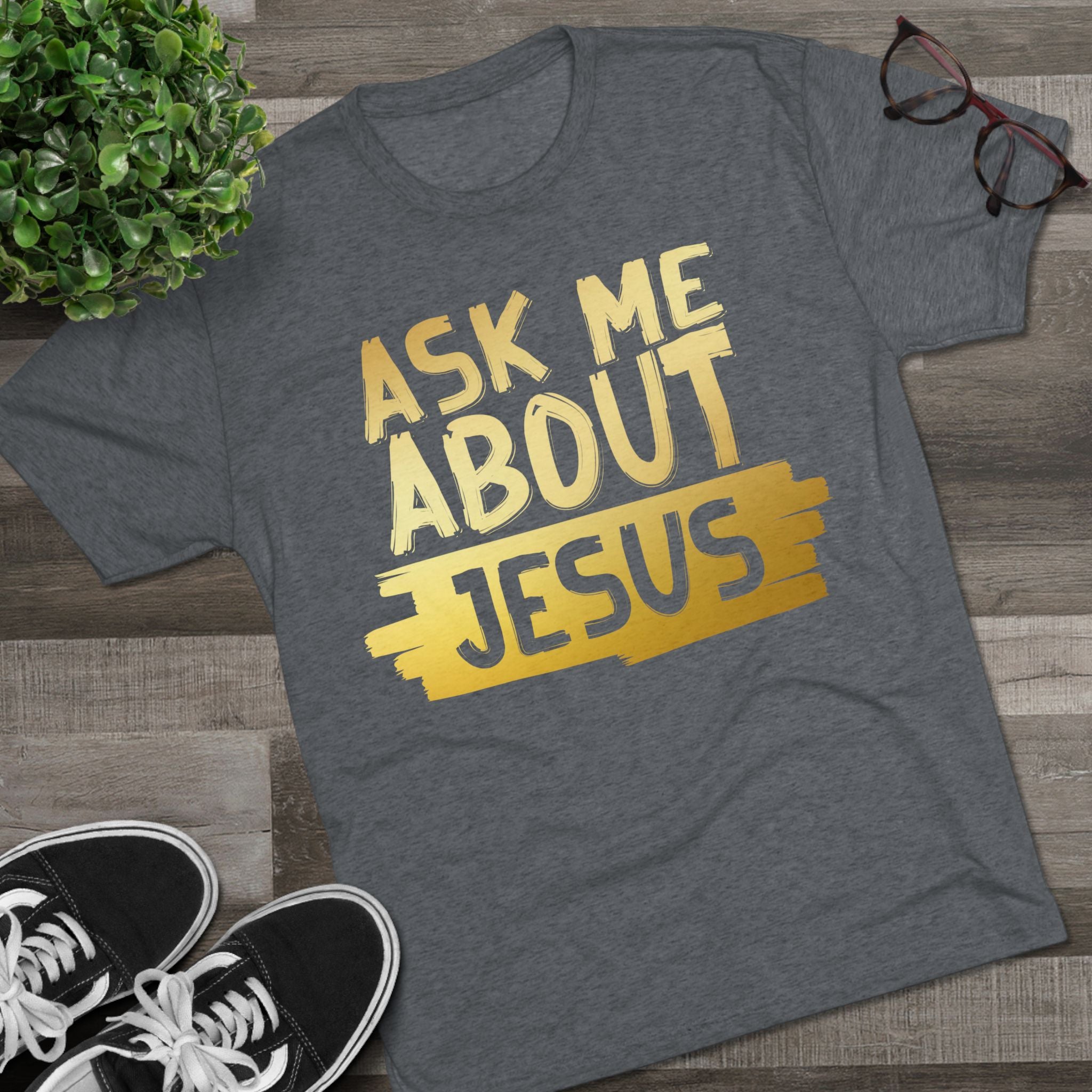 Unisex Tri-Blend Crew Tee, Faith-Inspired Gold Tee, Christian T-Shirt, Inspirational Gift, Casual Everyday Wear, Ask Me About Jesus Shirt