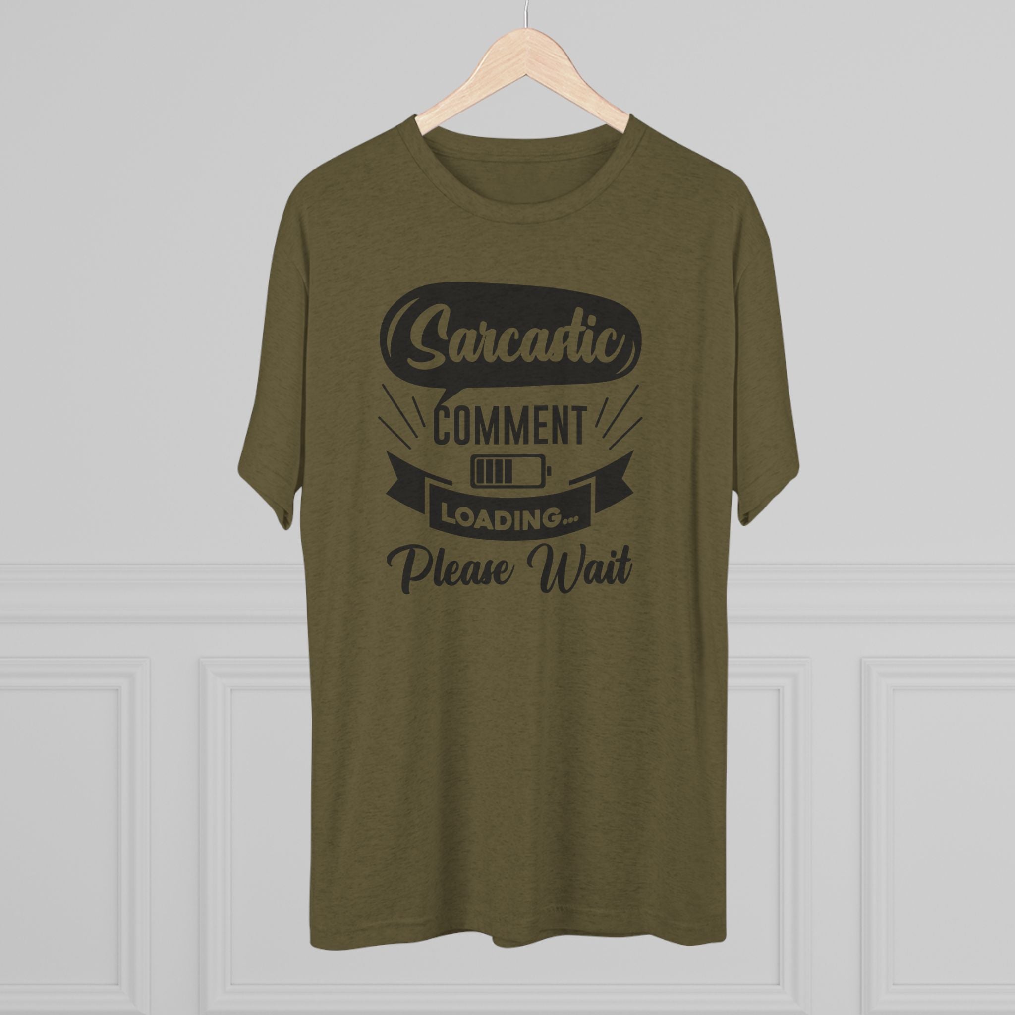 Sarcastic Tri-Blend Tee