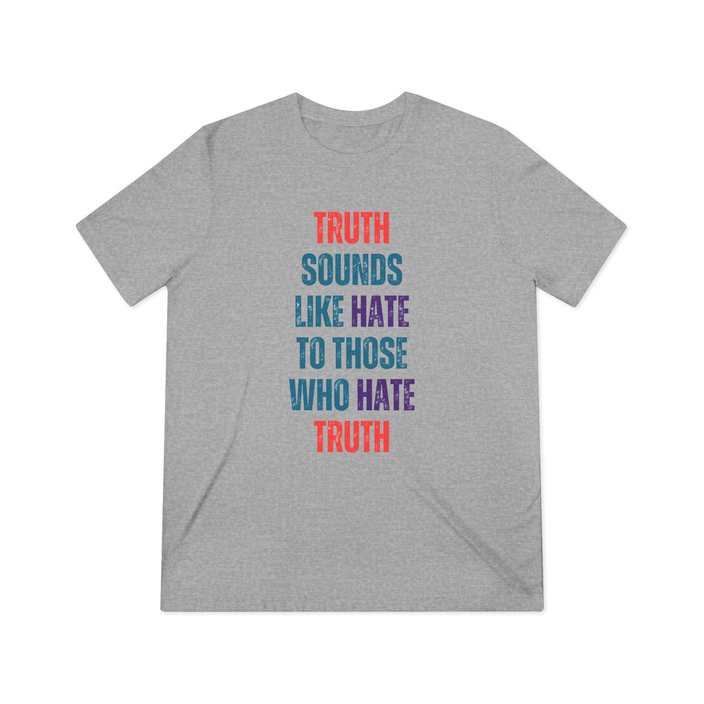 Truth Unisex Triblend Tee