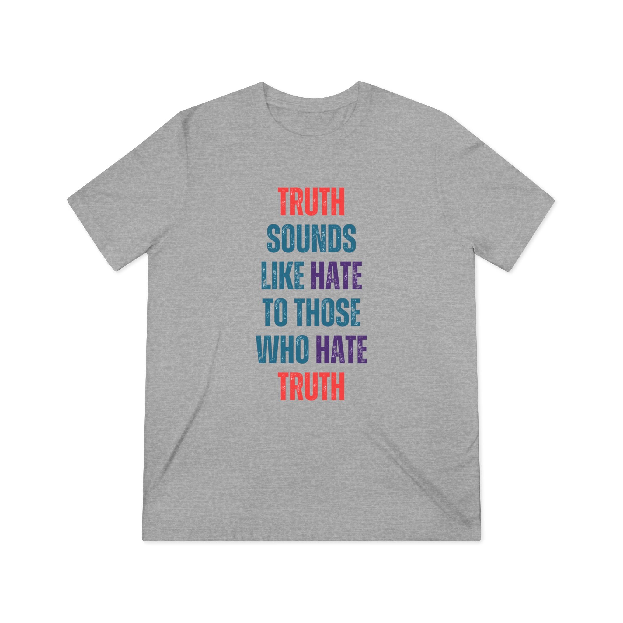 Truth Unisex Triblend Tee