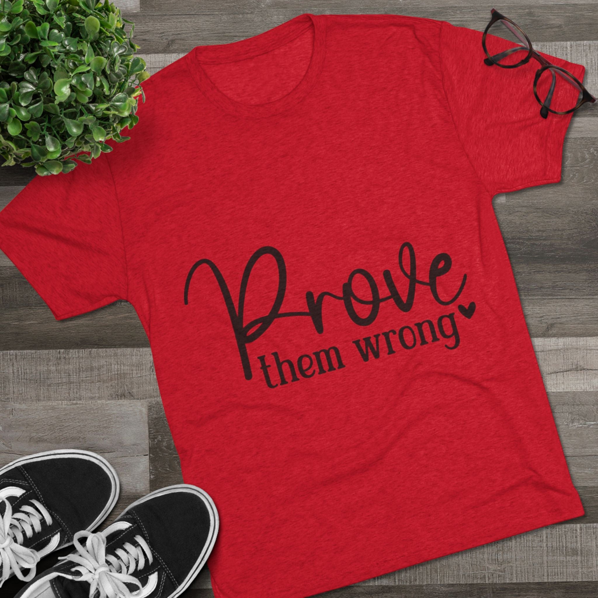 Moisture Wicking Tee - Prove them wrong, Inspirational Workout Shirt, Unisex Gym Top, Motivational Exercise T-Shirt, Fitness Apparel