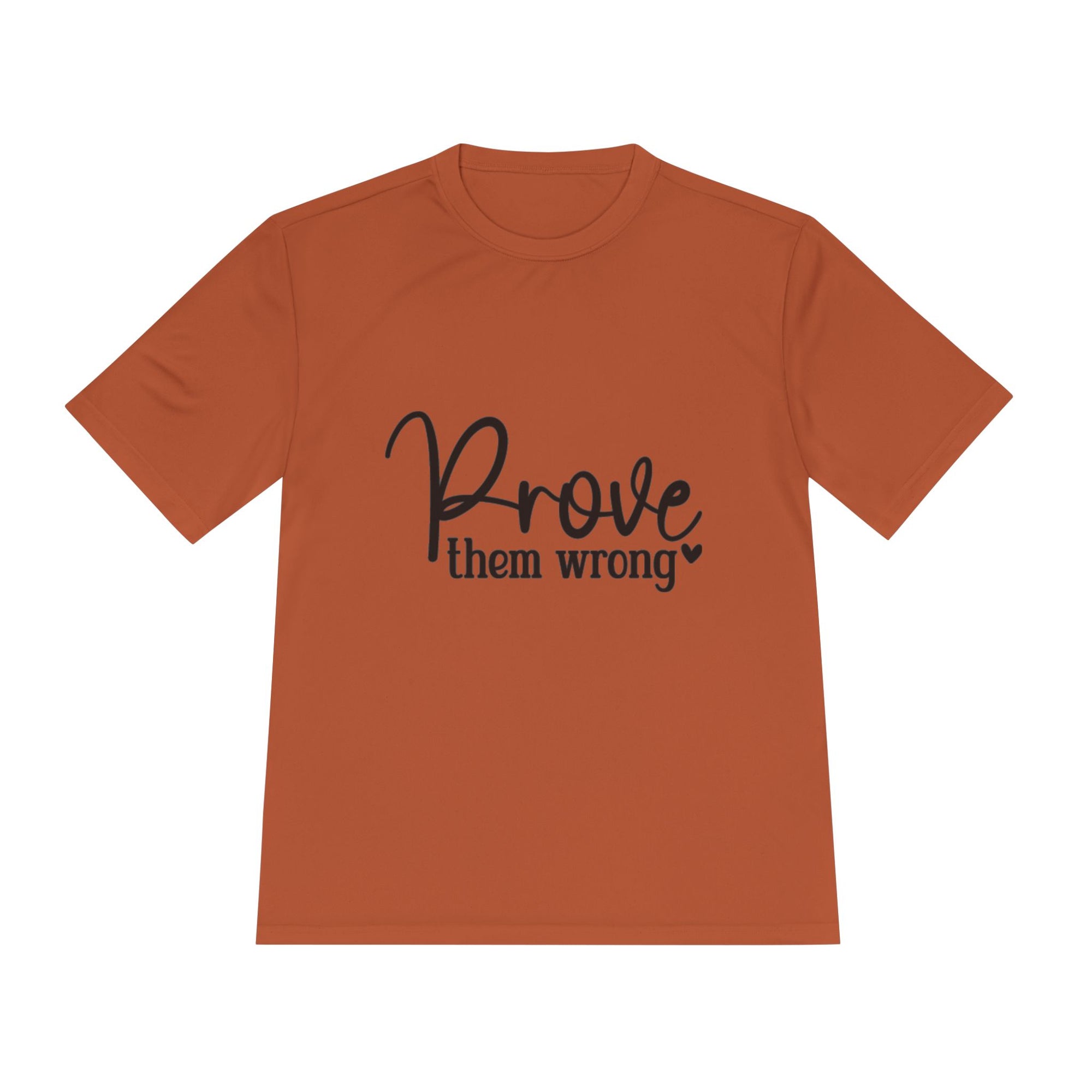 Moisture Wicking Tee - Prove them wrong, Inspirational Workout Shirt, Unisex Gym Top, Motivational Exercise T-Shirt, Fitness Apparel