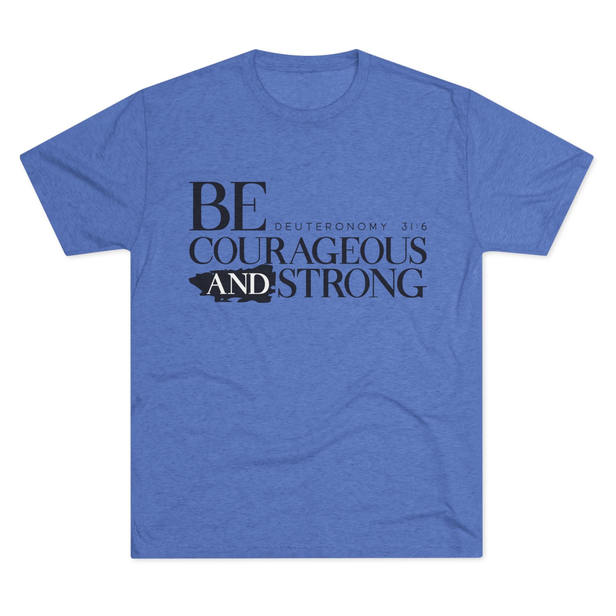 Courageous Strength Tee