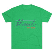 Blessed Unisex Tri-Blend Crew Tee | Inspirational Gift for Friends, Spiritual Wear, Faith-Based Apparel, Green Shirt, Casual Top