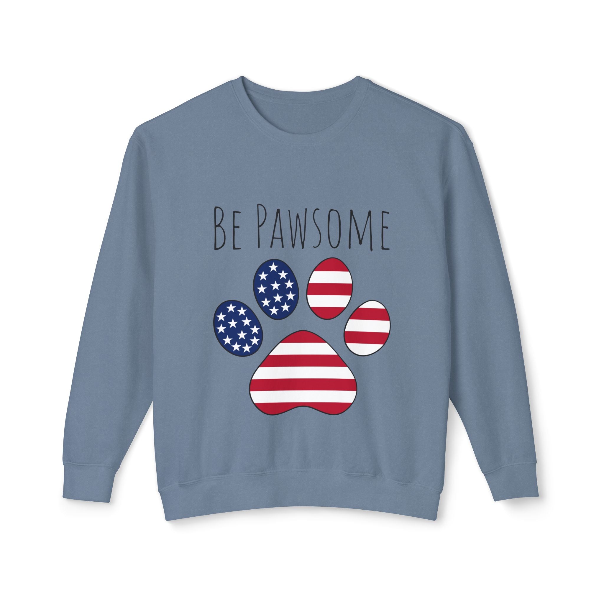 Dog Print Sweatshirt - Be Pawsome Lightweight Crewneck