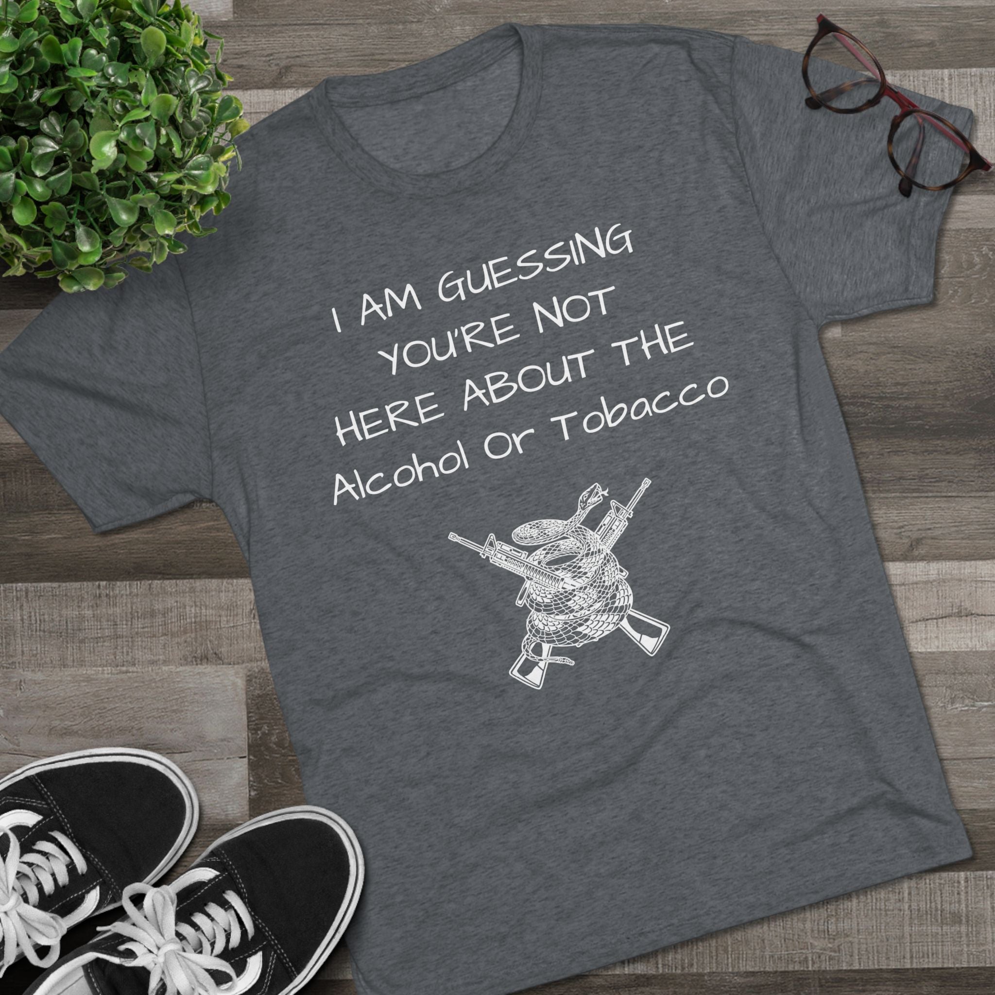 Tri-Blend Crew Tee - Alcohol or Tobacco Design