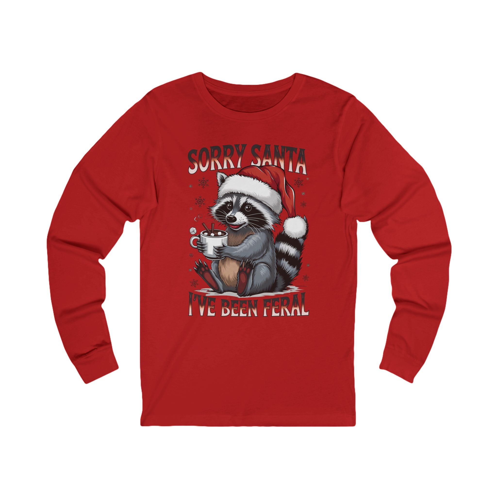 Sorry Santa I've Been Feral Long Sleeve Tee, Holiday Humor Shirt, Christmas Gift, Unisex Tee, Funny Raccoon Apparel