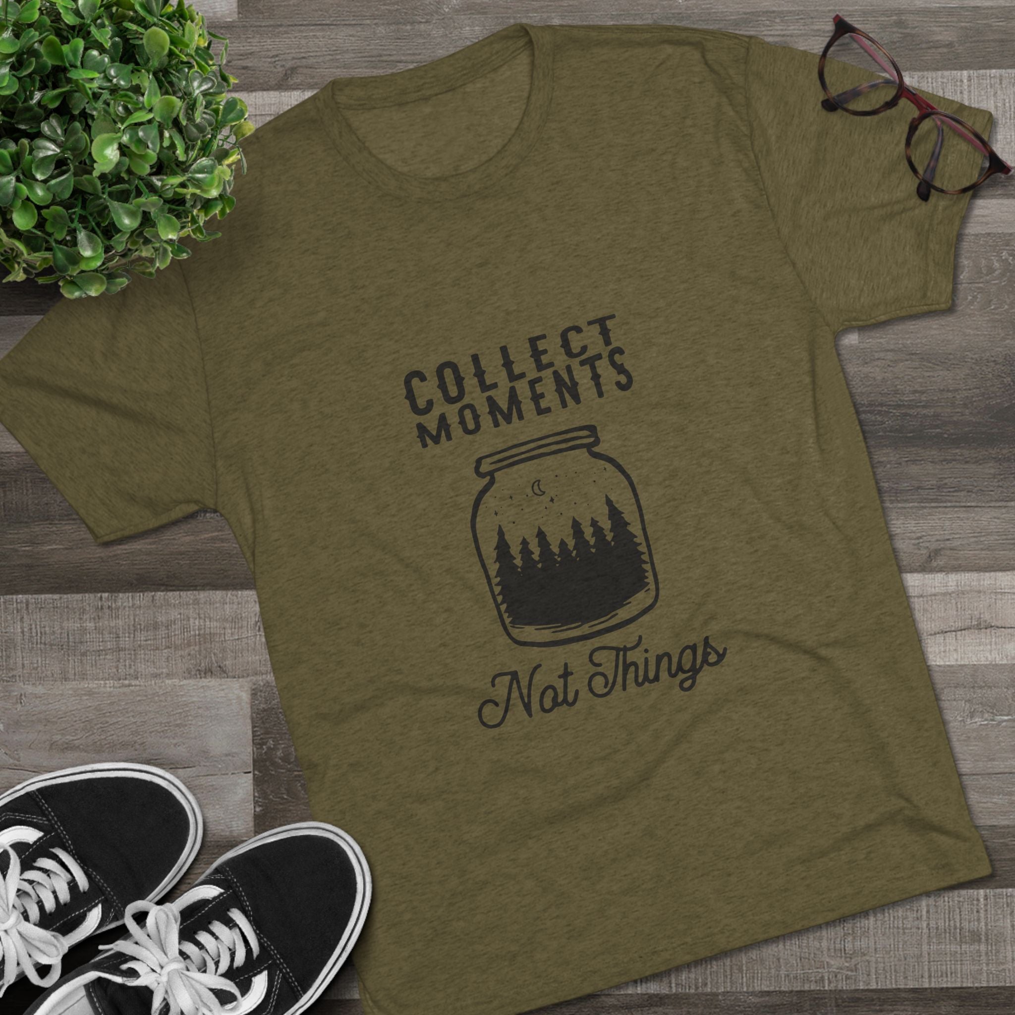 Tri-Blend Tee - Collect Moments not things Inspirational Quote