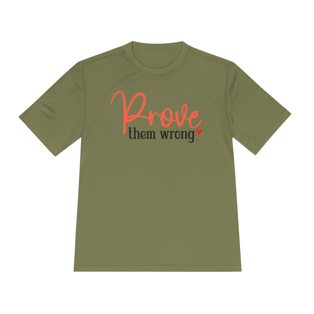 Moisture Wicking Tee - Prove them wrong, Inspirational Workout Shirt, Unisex Gym Top, Motivational Exercise T-Shirt, Fitness Apparel