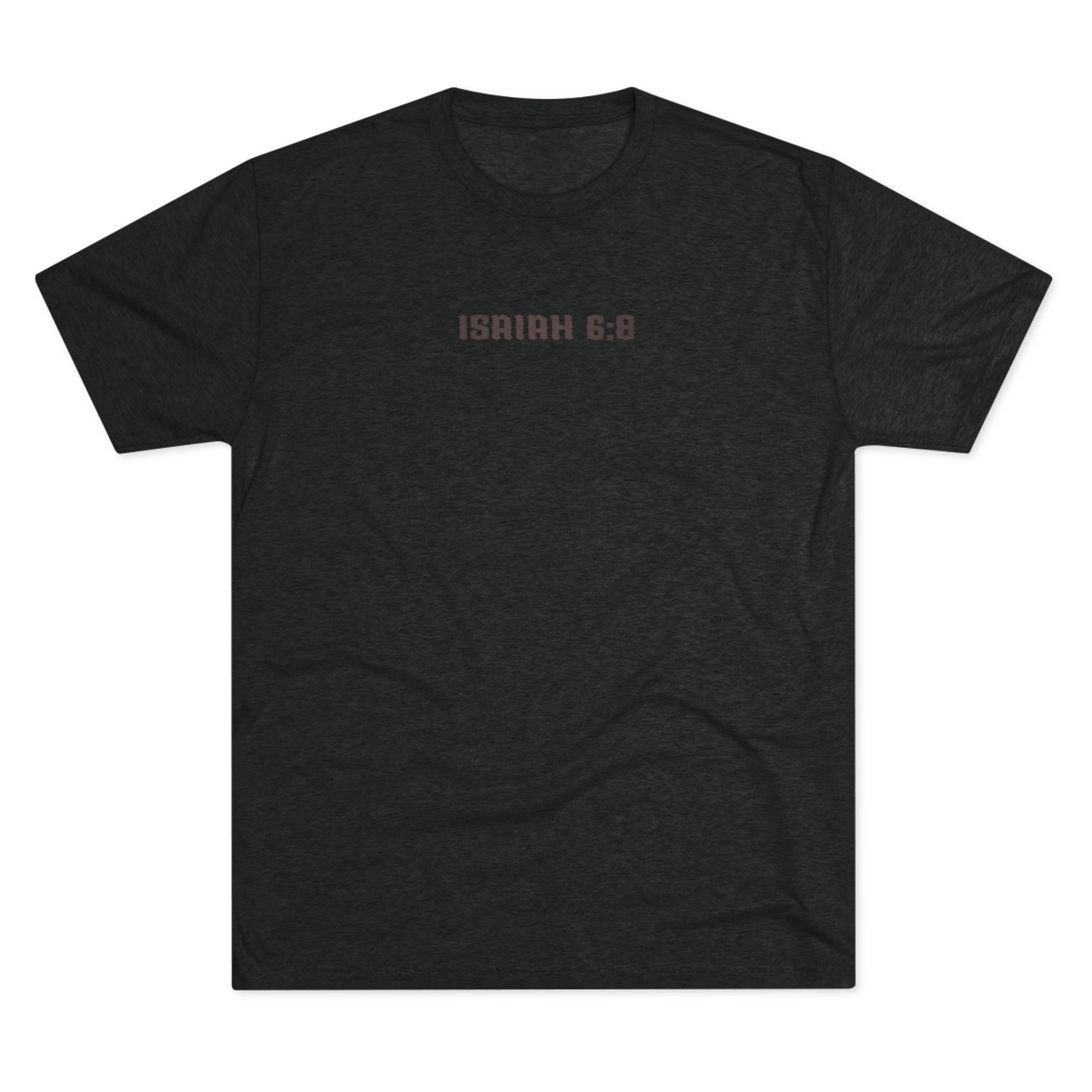 Isaiah 6:8 Inspirational Crew Tee, Christian Faith Shirt, Unisex Tri-Blend T-Shirt, Military Themed Tee, Spiritual Gifts for Men and Women