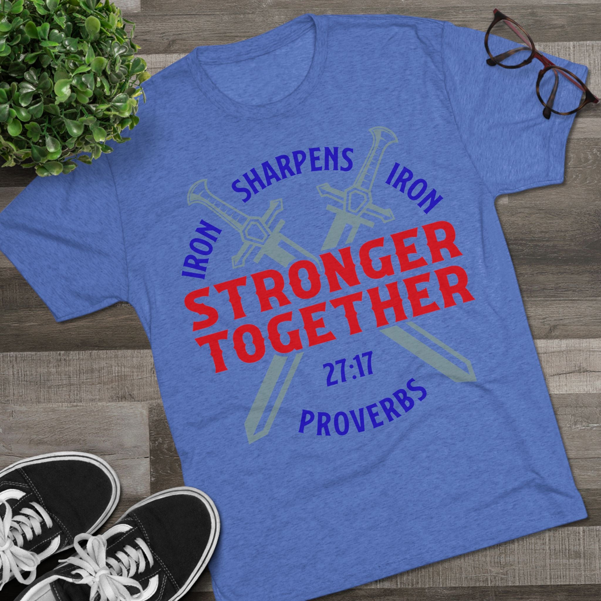 Unisex Tee - Iron Sharpens Iron Inspirational Quote Shirt