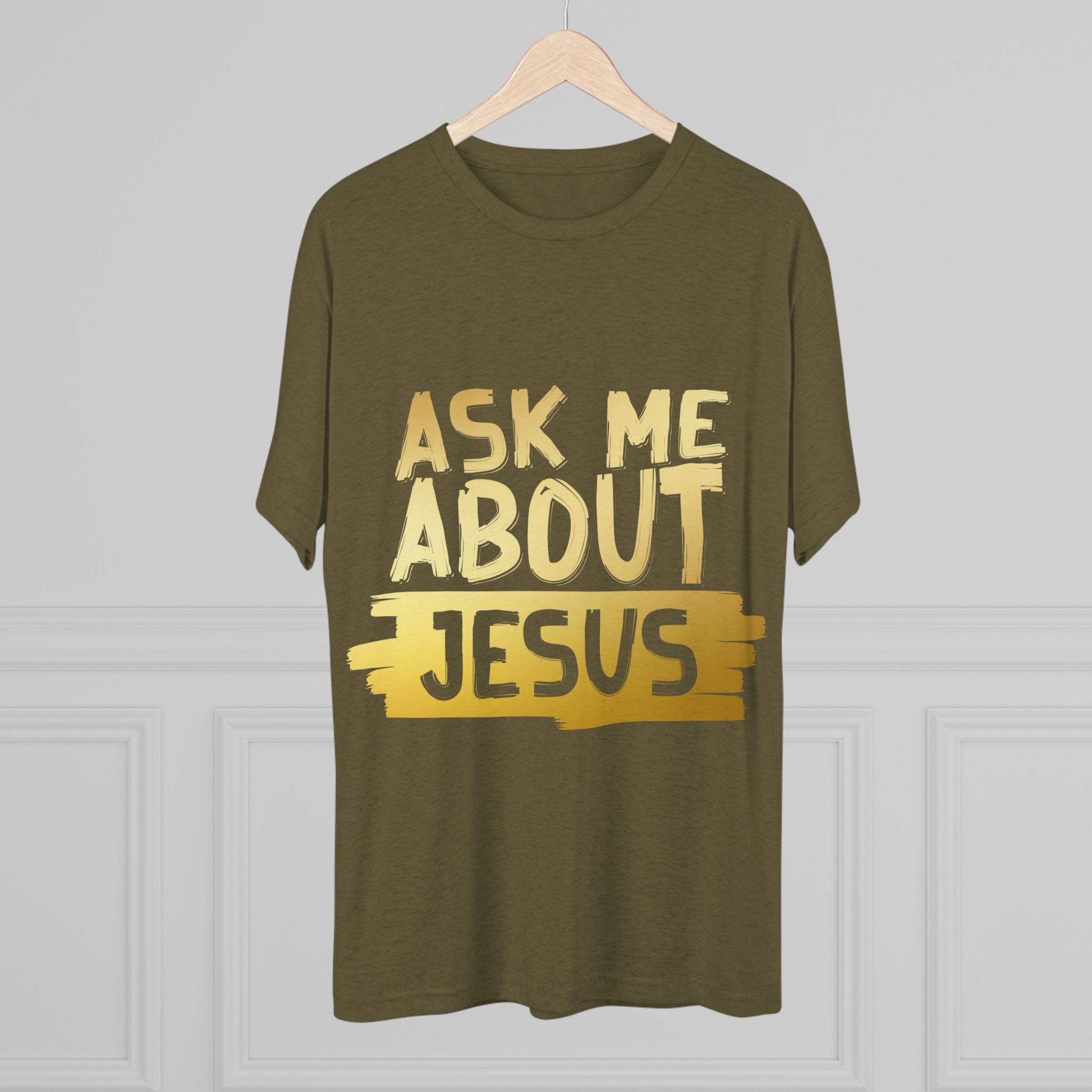 Unisex Tri-Blend Crew Tee, Faith-Inspired Gold Tee, Christian T-Shirt, Inspirational Gift, Casual Everyday Wear, Ask Me About Jesus Shirt