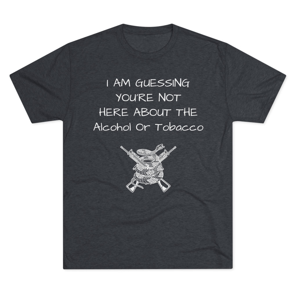 Tri-Blend Crew Tee - Alcohol or Tobacco Design
