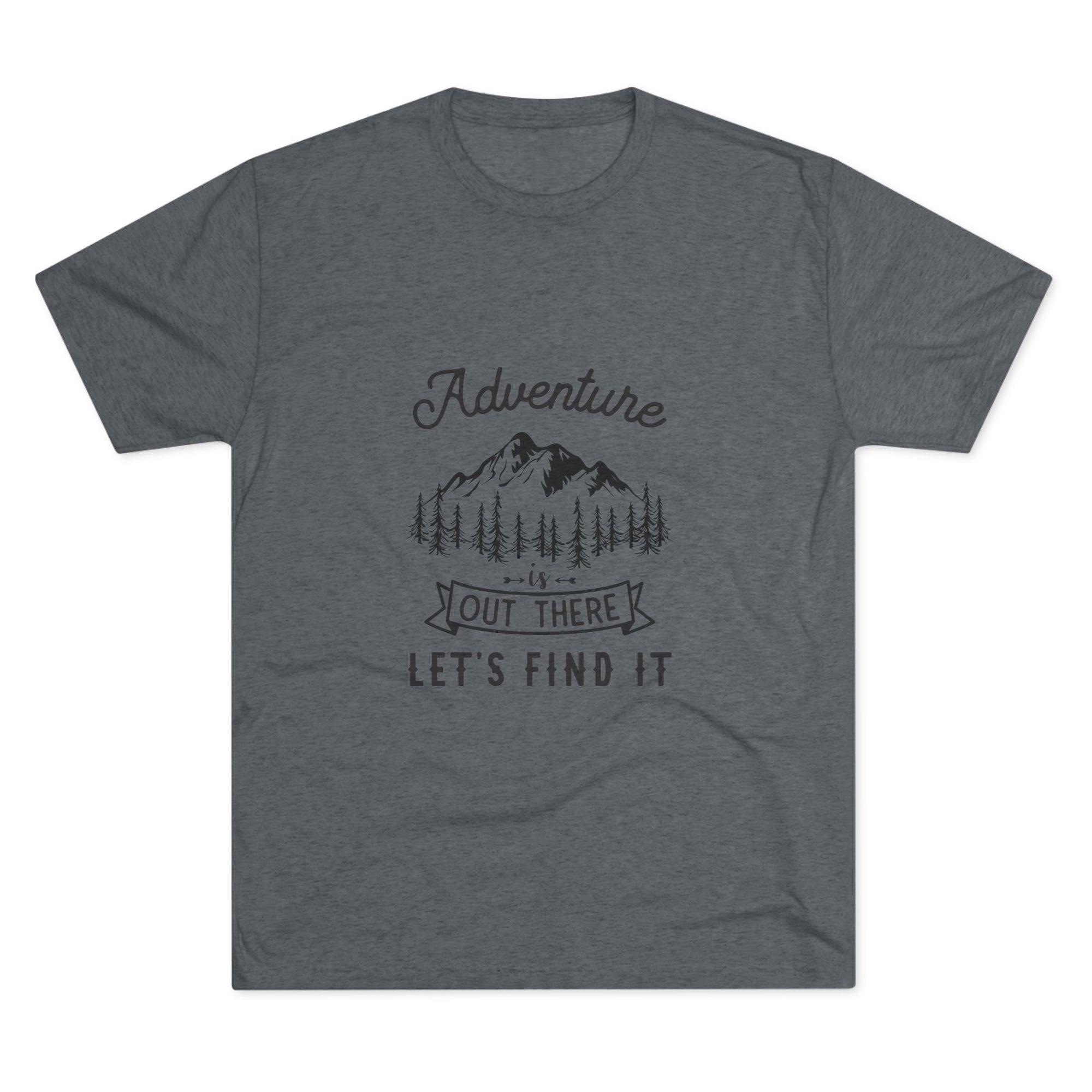 Camping Adventure Tri-Blend Tee - Out There Let's Find It