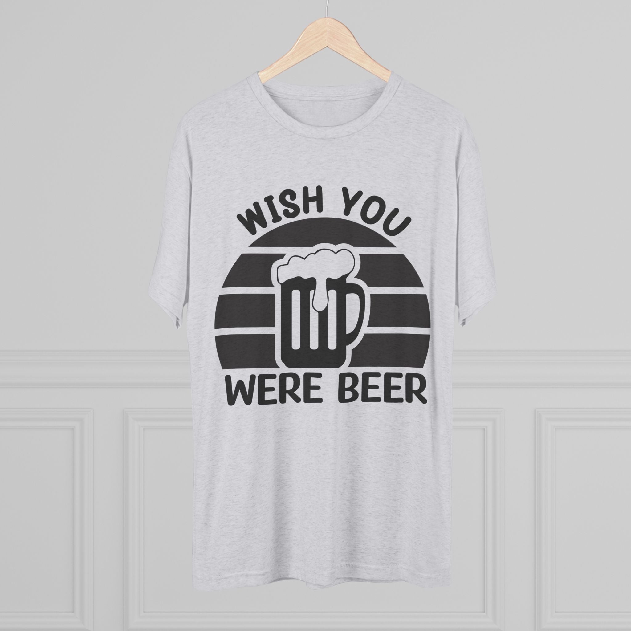 Beer Lover Tee - Wish you were beer