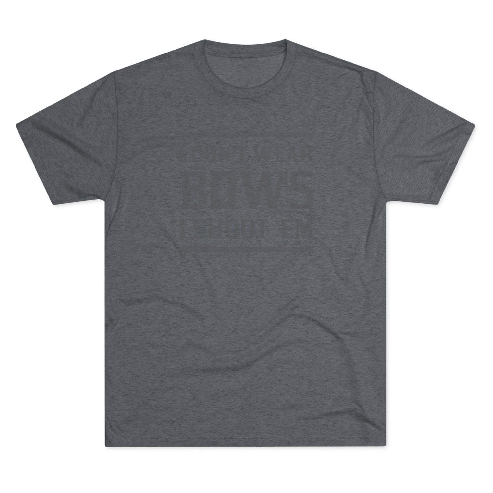 Tee - I Shoot Bows