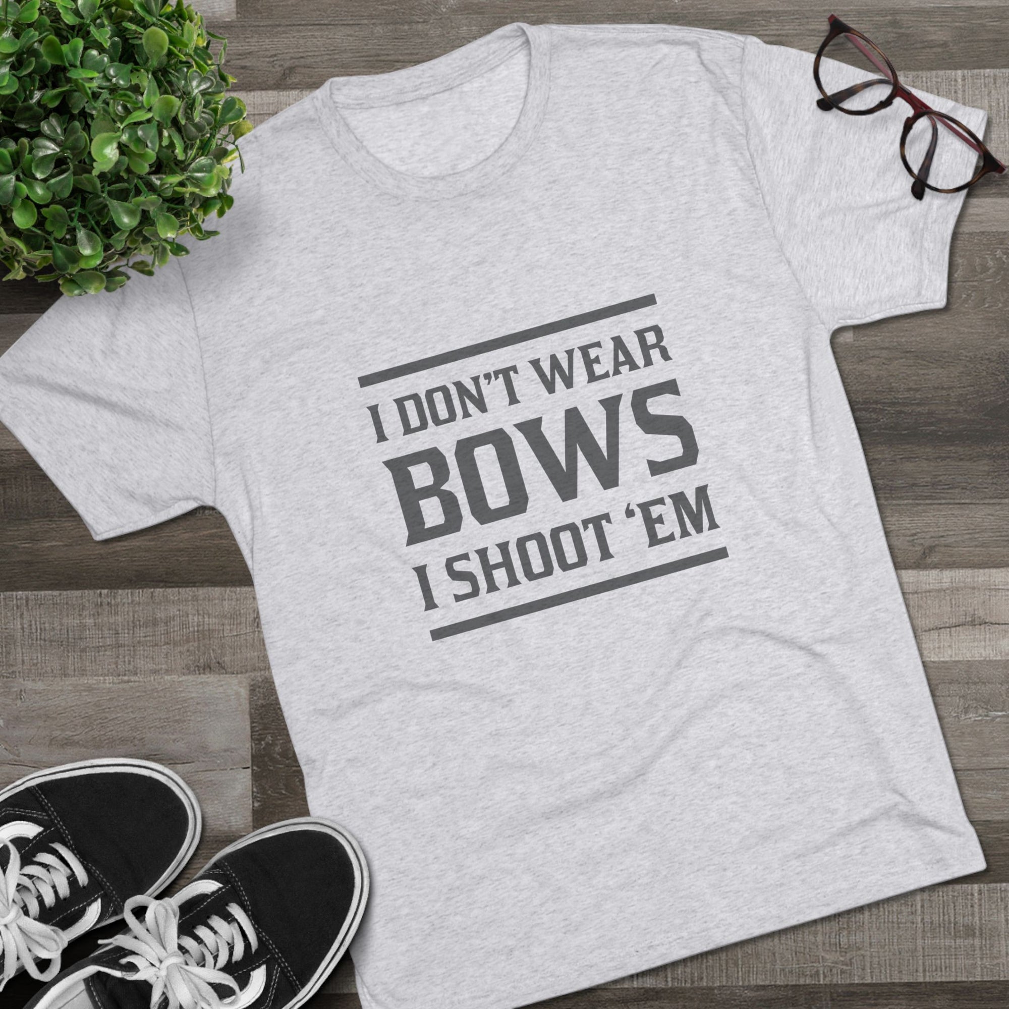 Tee - I Shoot Bows