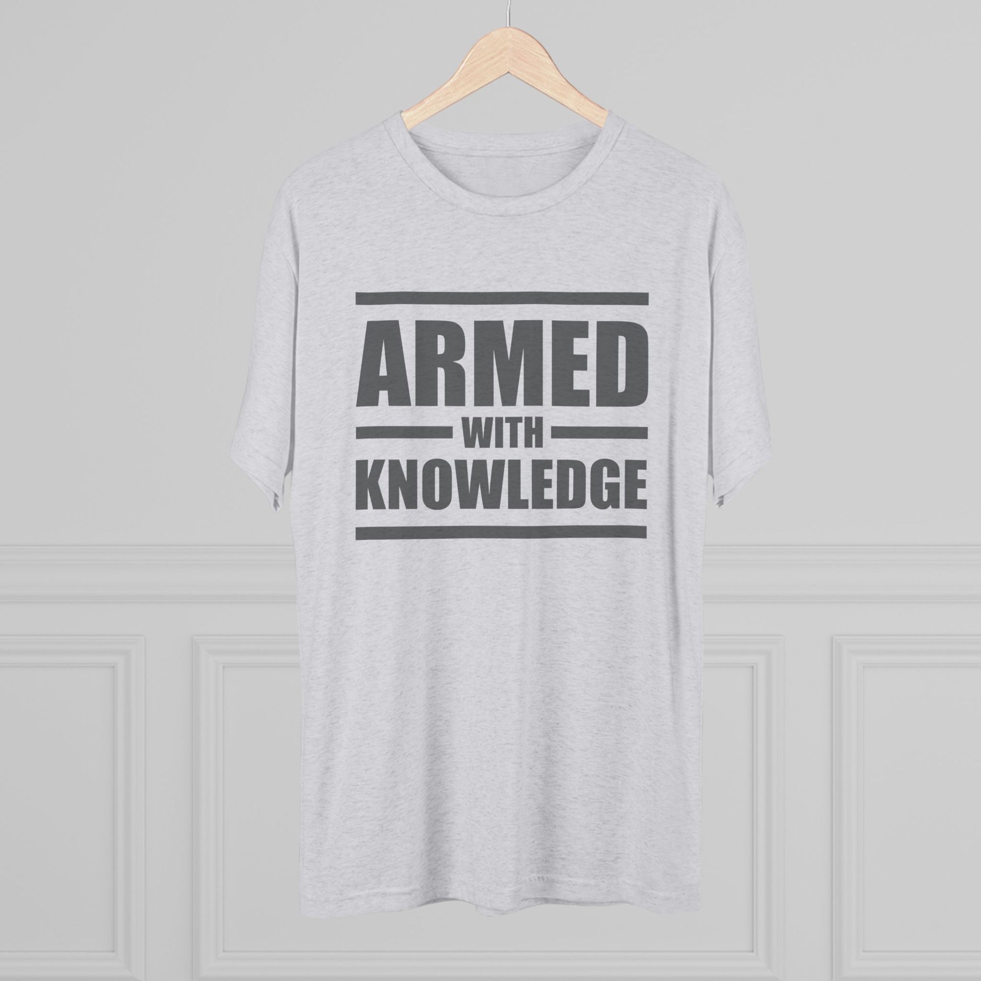 Knowledge Seeker Tri-Blend Tee - Armed with Knowledge